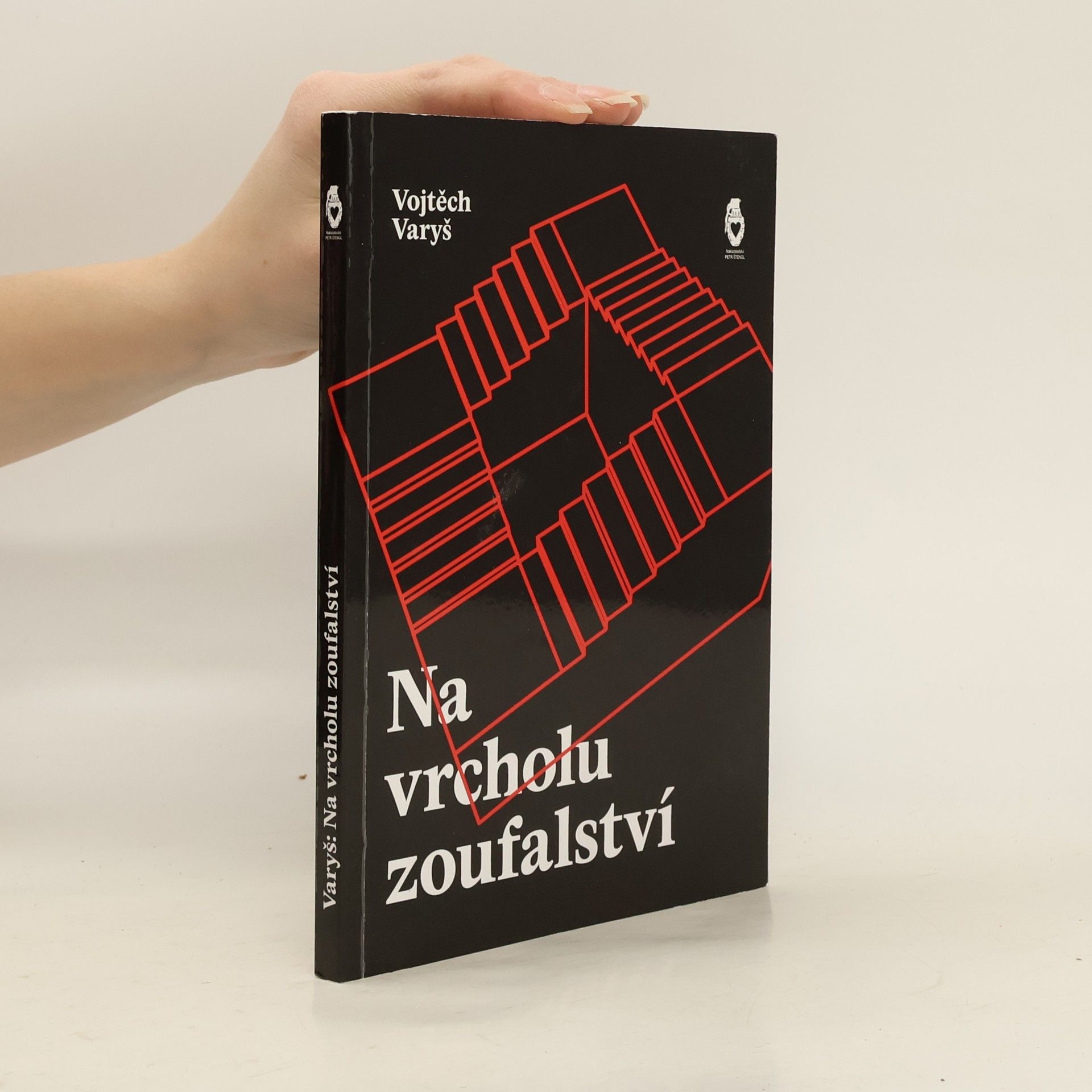 Vojtěch Varyš Na vrcholu zoufalství