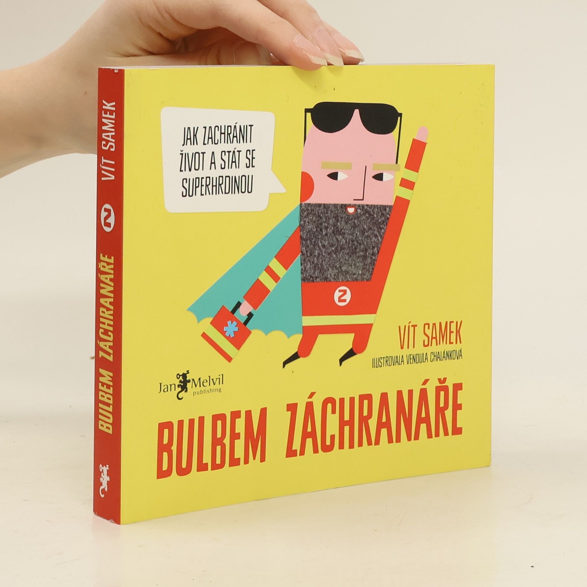 Vít Samek Bulbem záchranáře