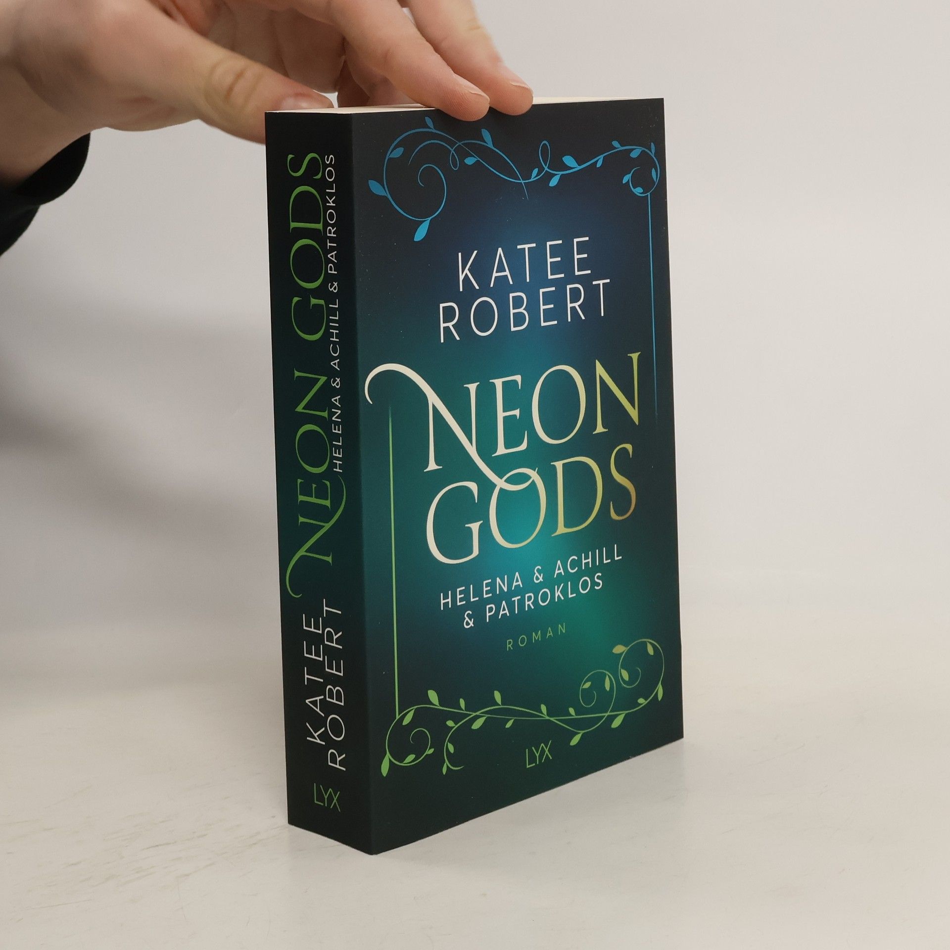 Katee Robert Neon Gods - Helena & Achill & Patroklos