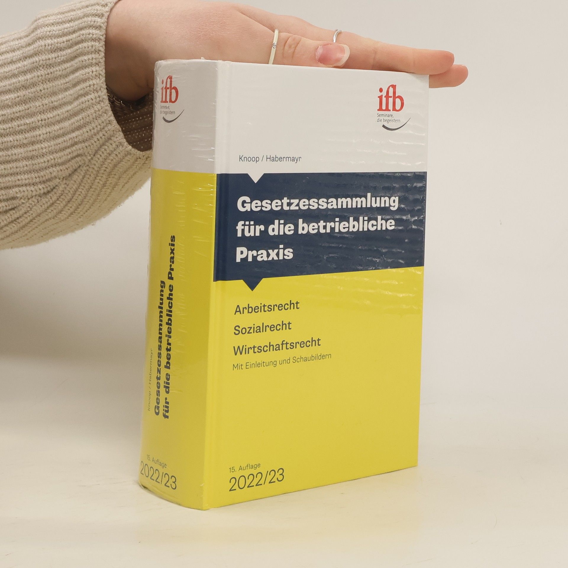 Heinz-Peter Knoop Gesetzessammlung für die betriebliche Praxis