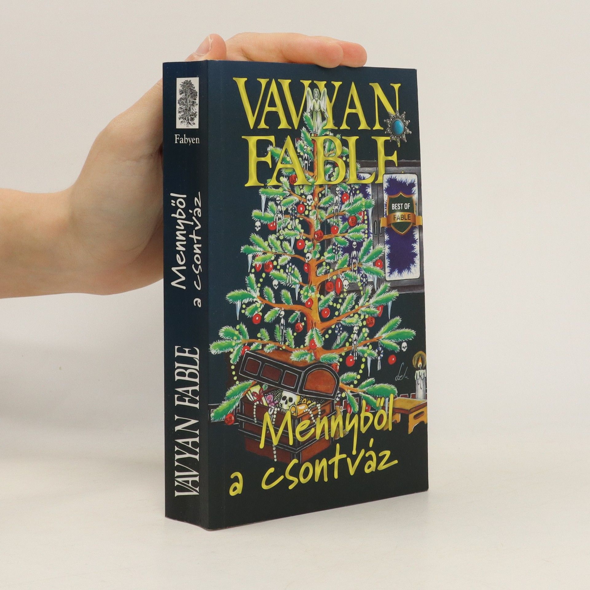 Vayan Fable Mennyböl a csontváz