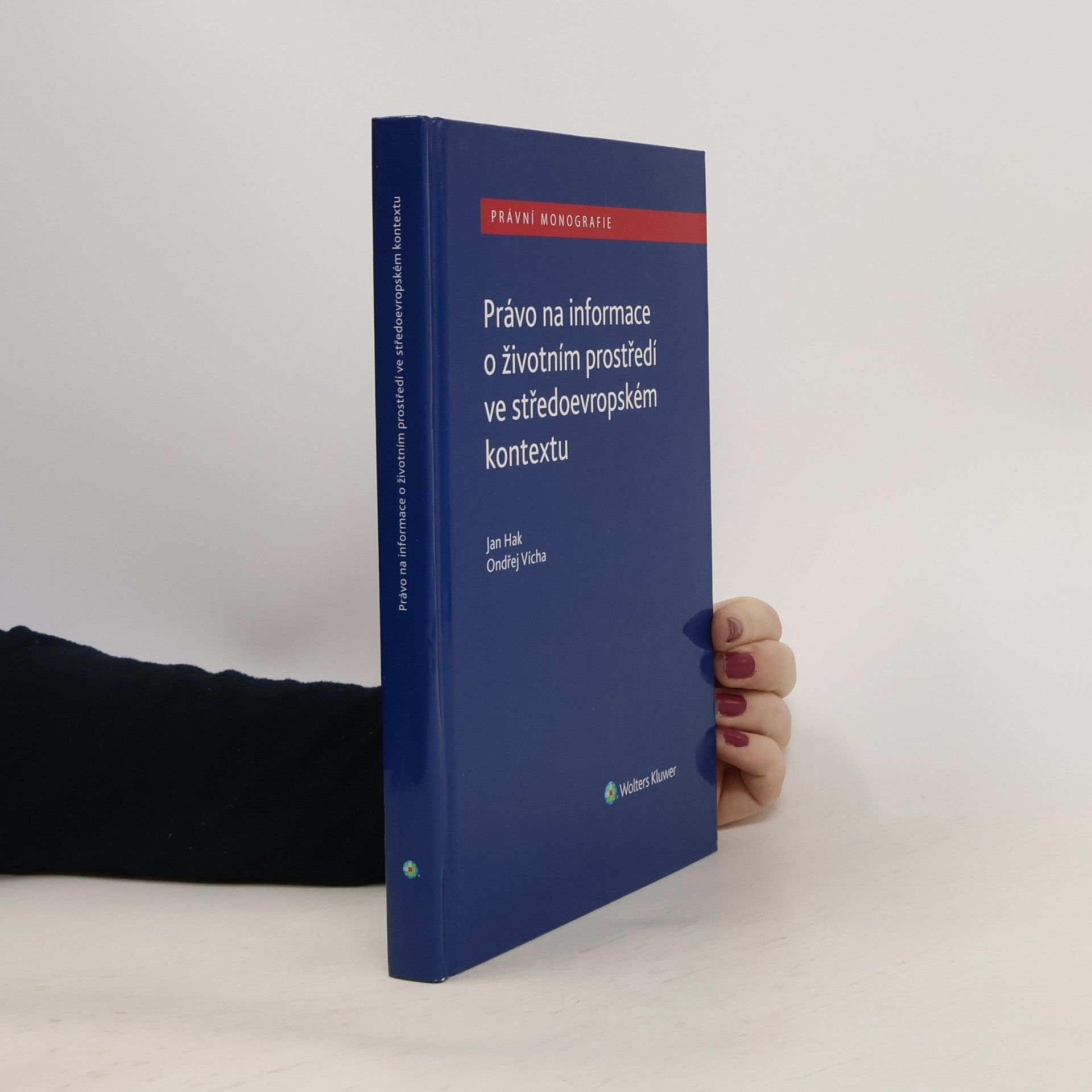 Jan Hák Právo na informace o životním prostředí ve středoevropském kontextu