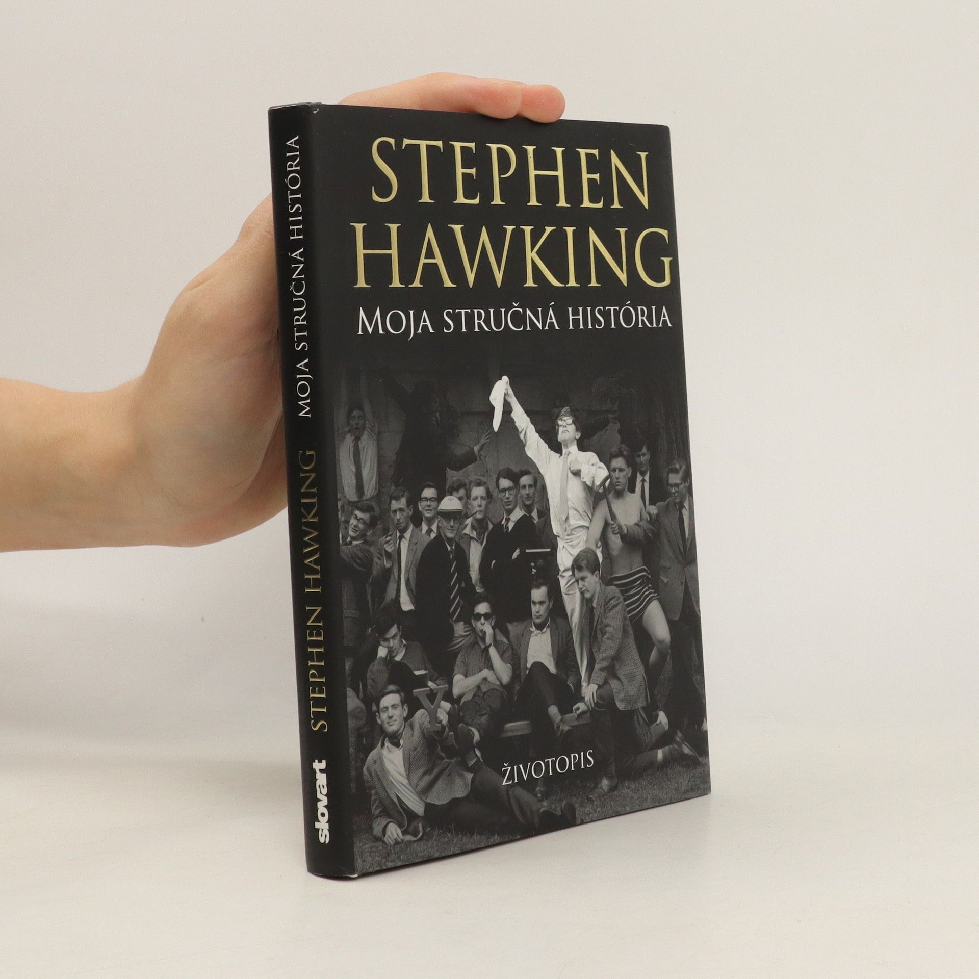 Stephen Hawking Moja stručná história