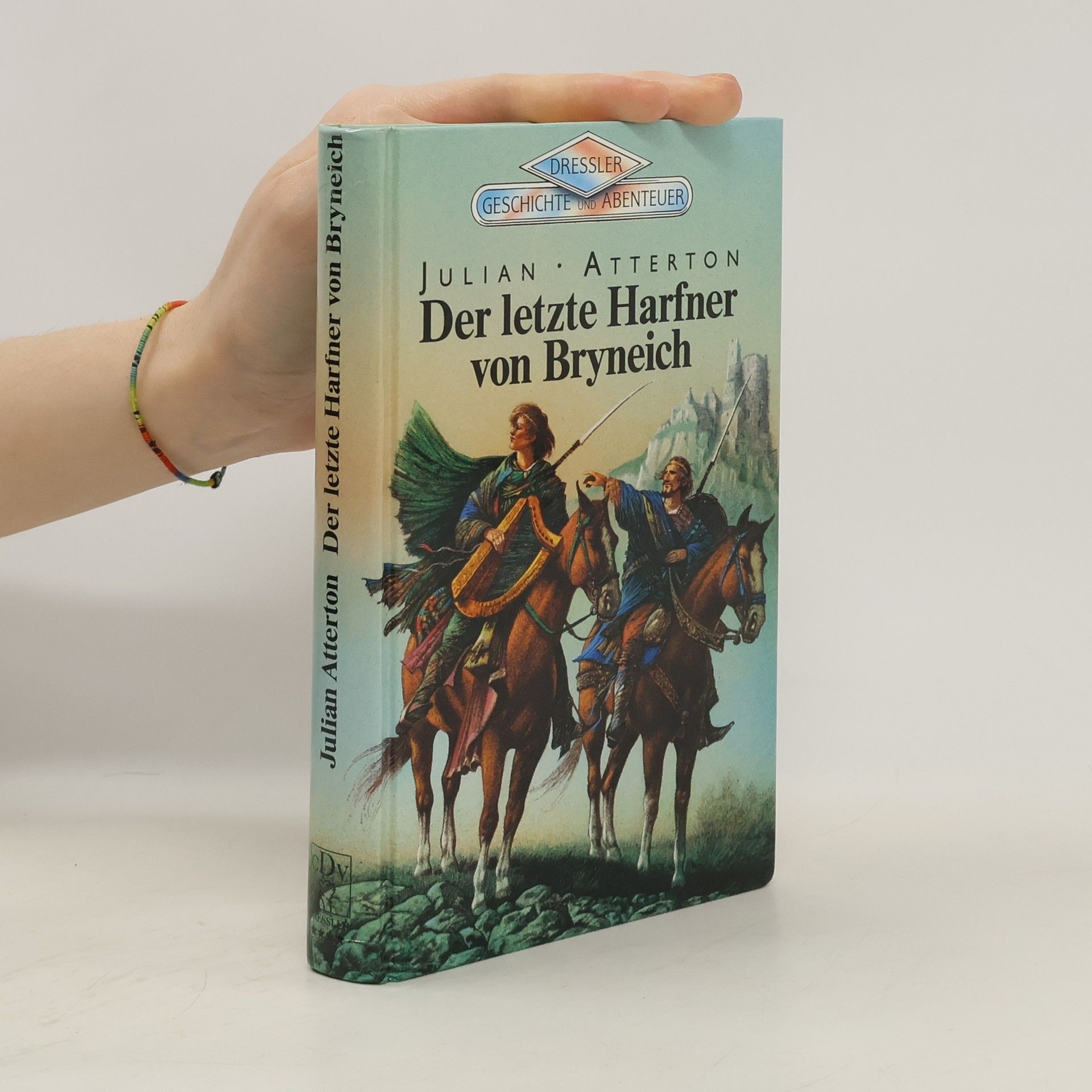 Julian Atterton Der letzte Harfner von Bryneich
