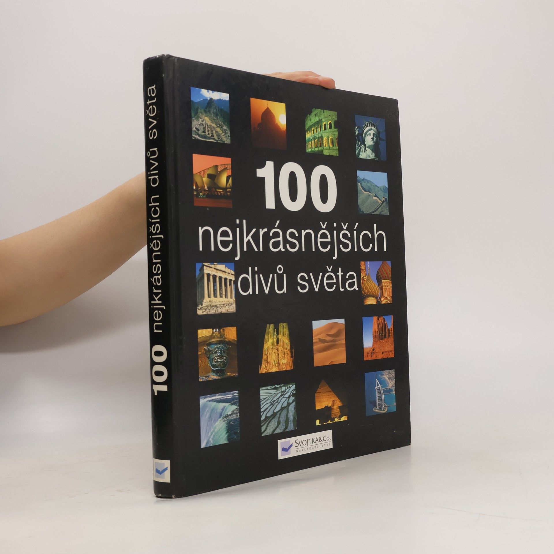 Autorenkollektiv 100 nejkrásnějších divů světa