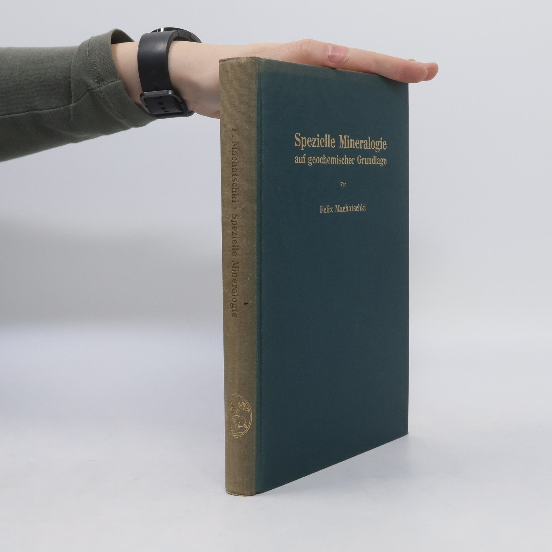 Felix Machatschki Spezielle Mineralogie auf geochemischer Grundlage
