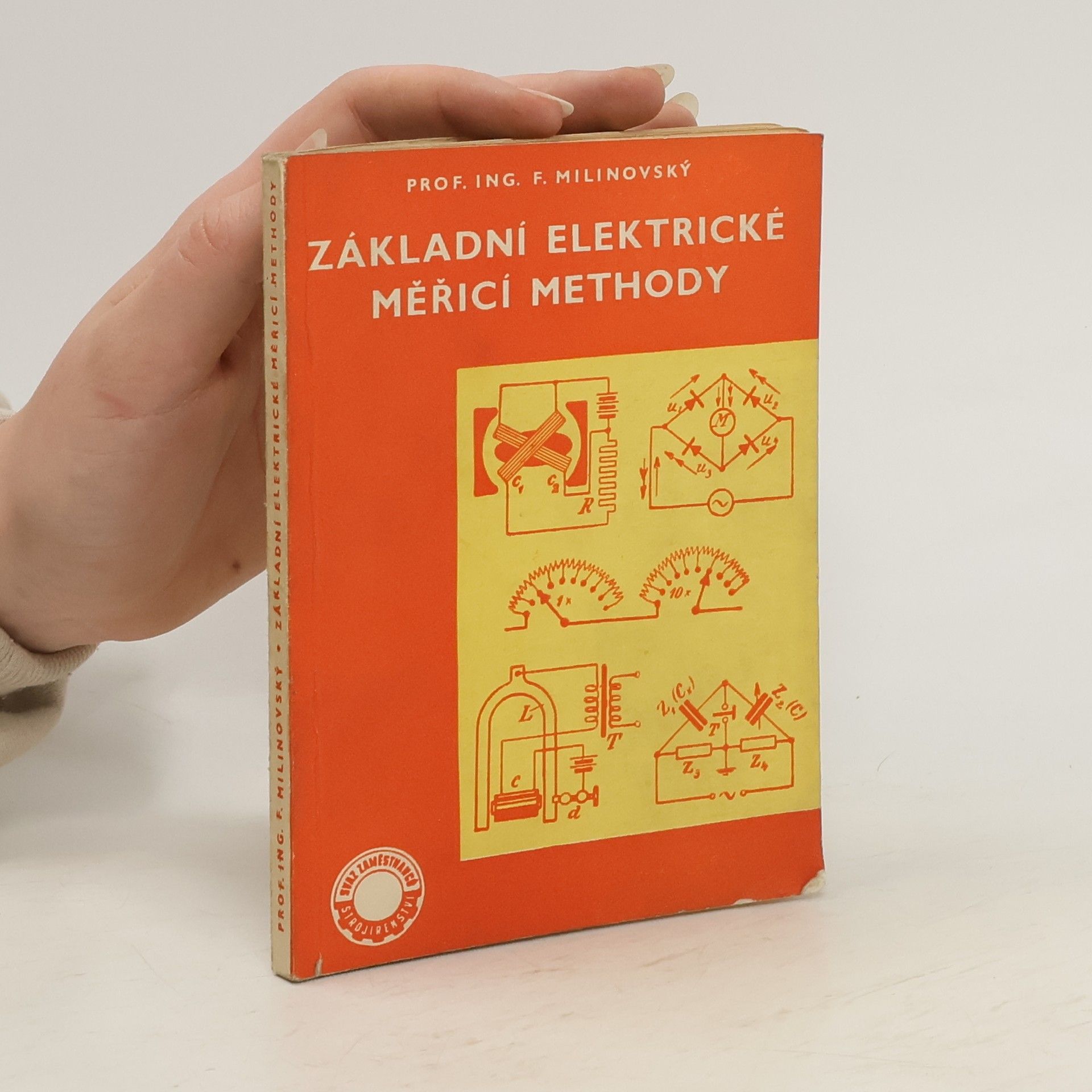 F. Milinovský Základní elektrické měřící methody