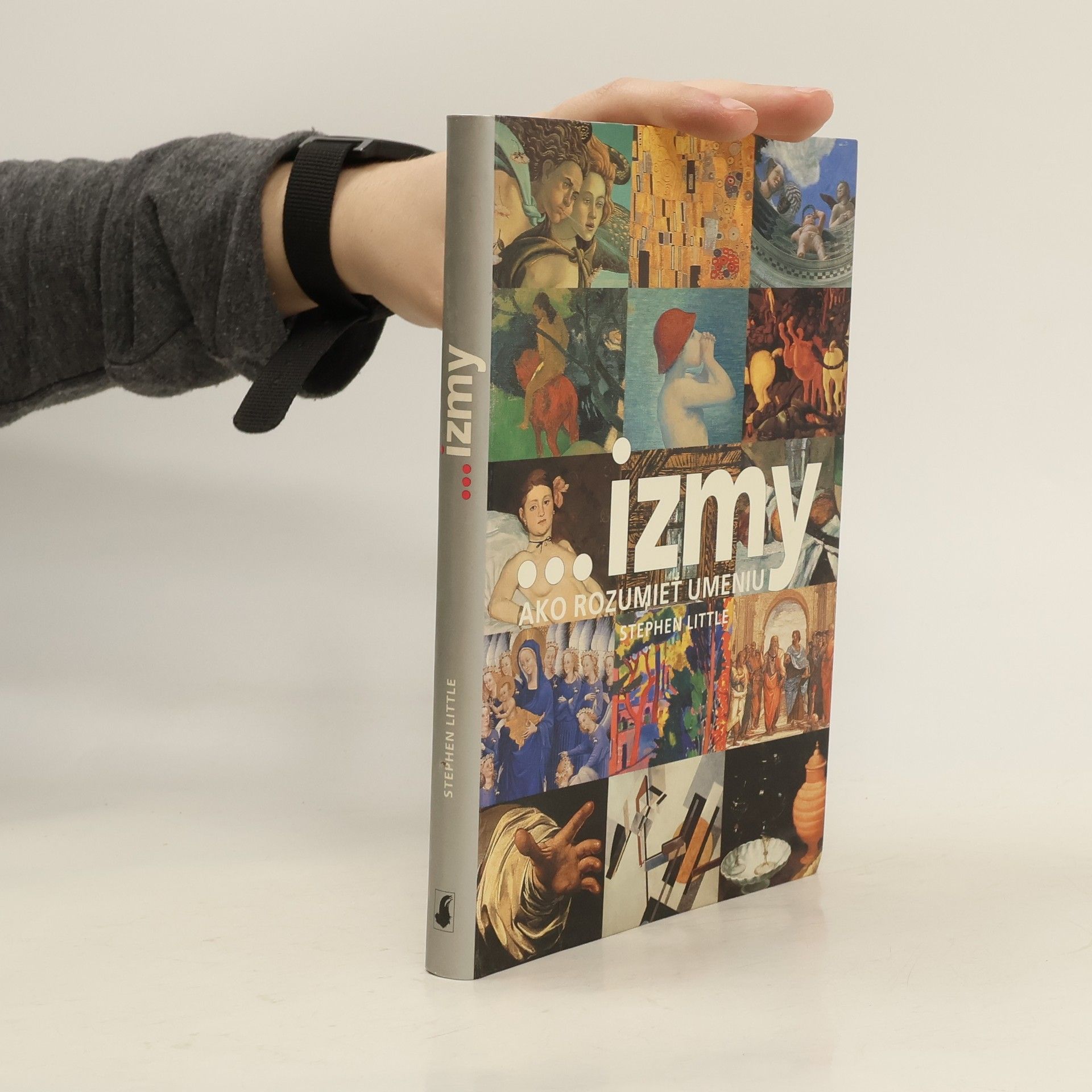 Stephen Little ... izmy - ako rozumieť umeniu