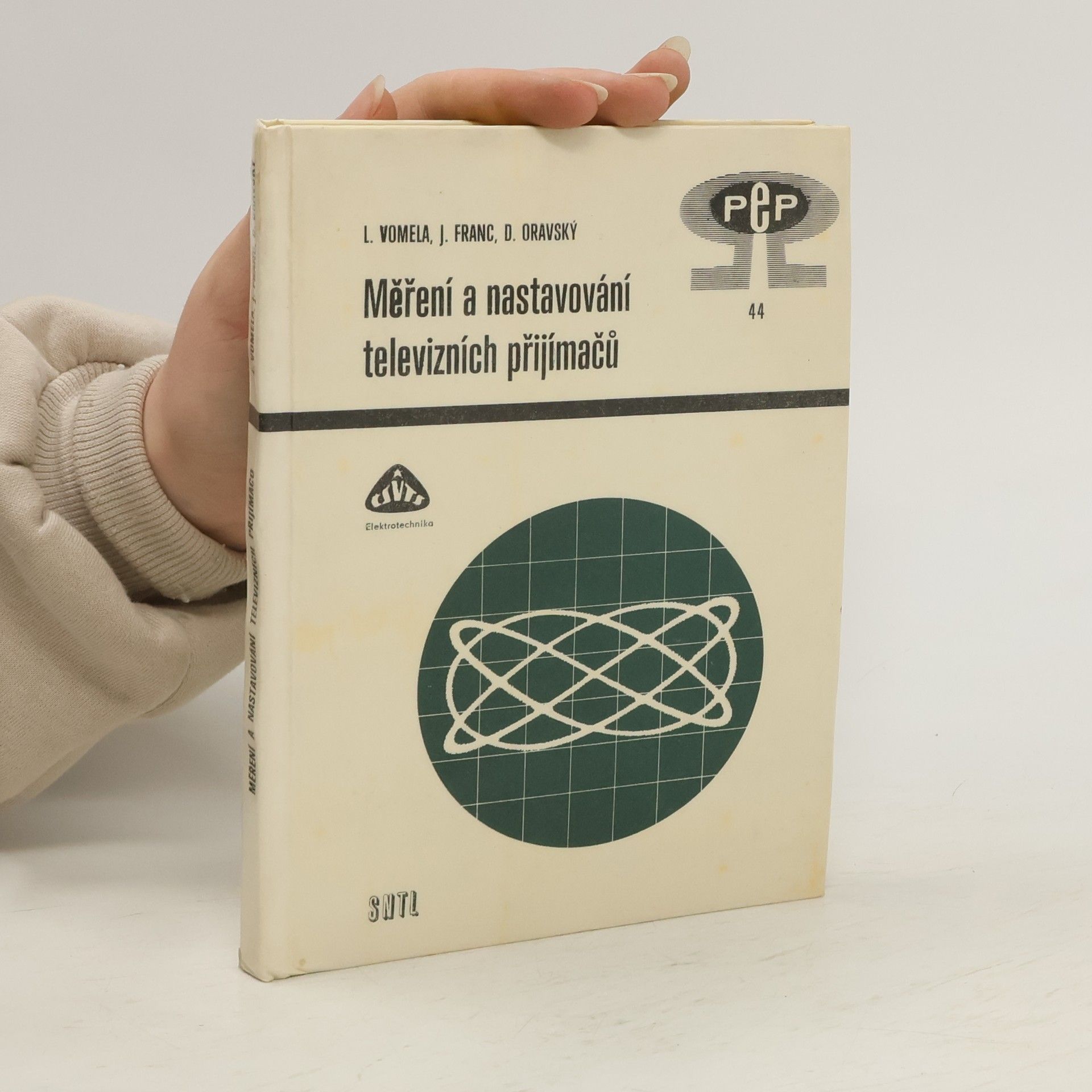 Ladislav Vomela Měření a nastávování televizních přijímačů