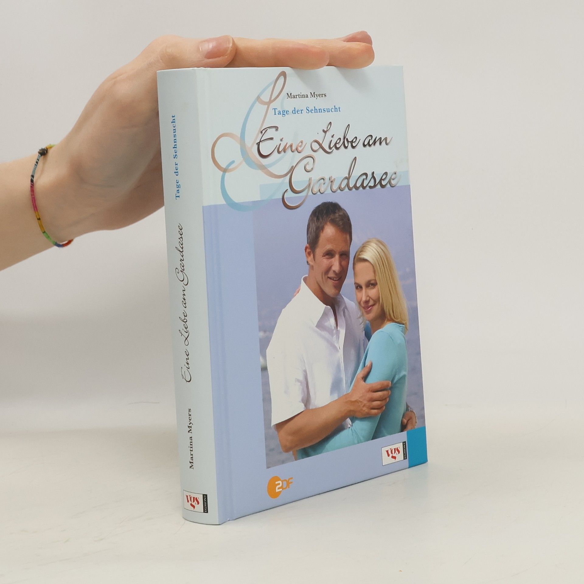 Martina Myers Eine Liebe am Gardasee
