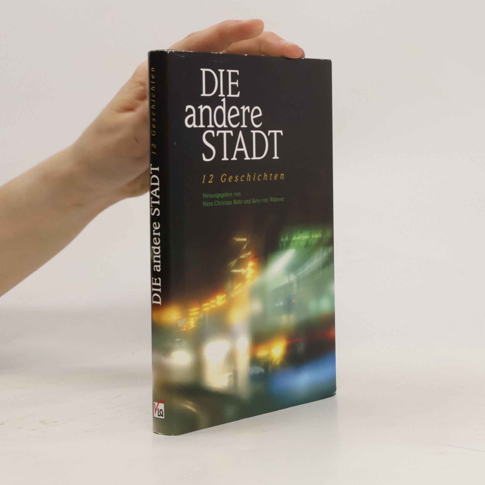 Hans Christian Rohr Die andere Stadt