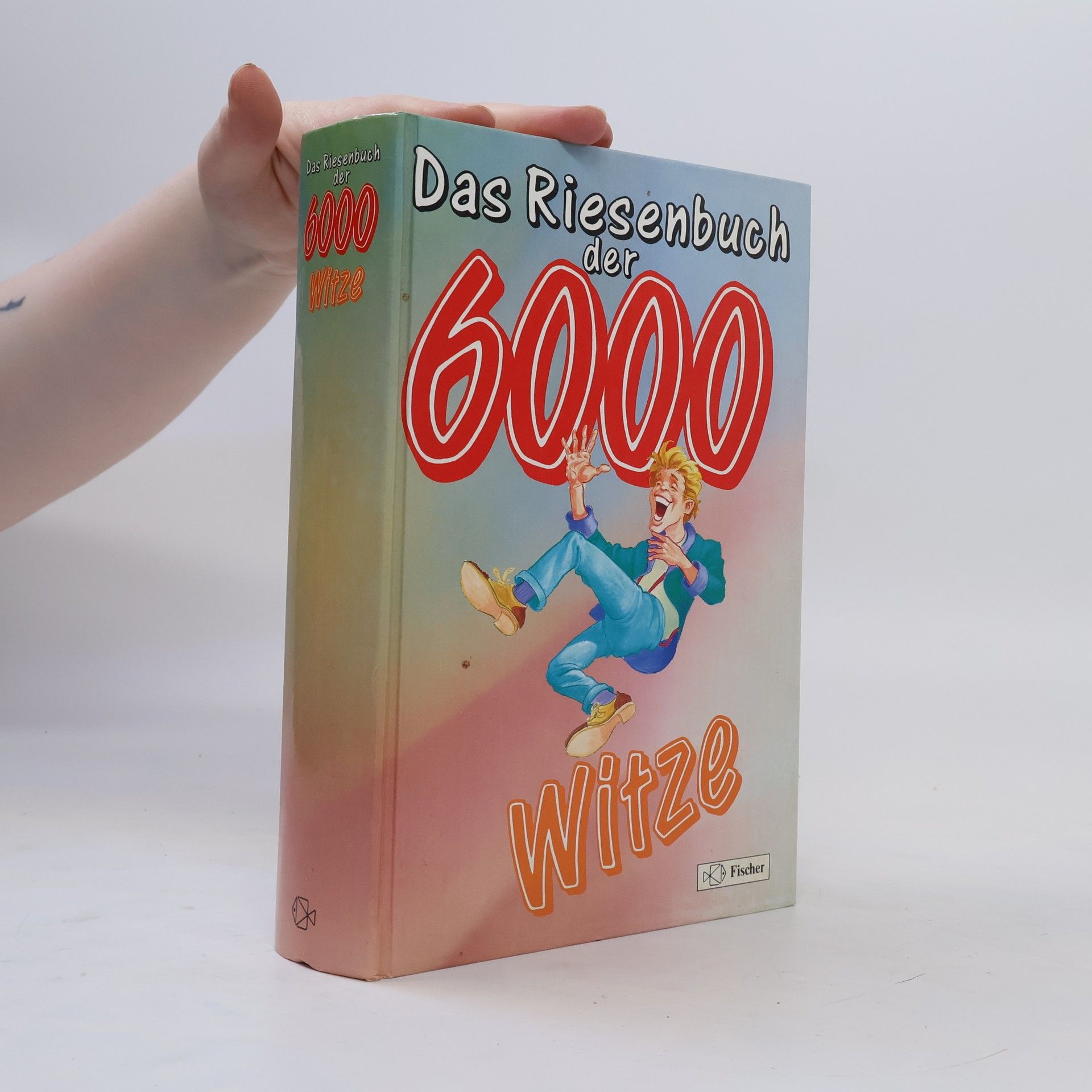 Collectif d'auteurs Das Riesenbuch der 6000 Witze