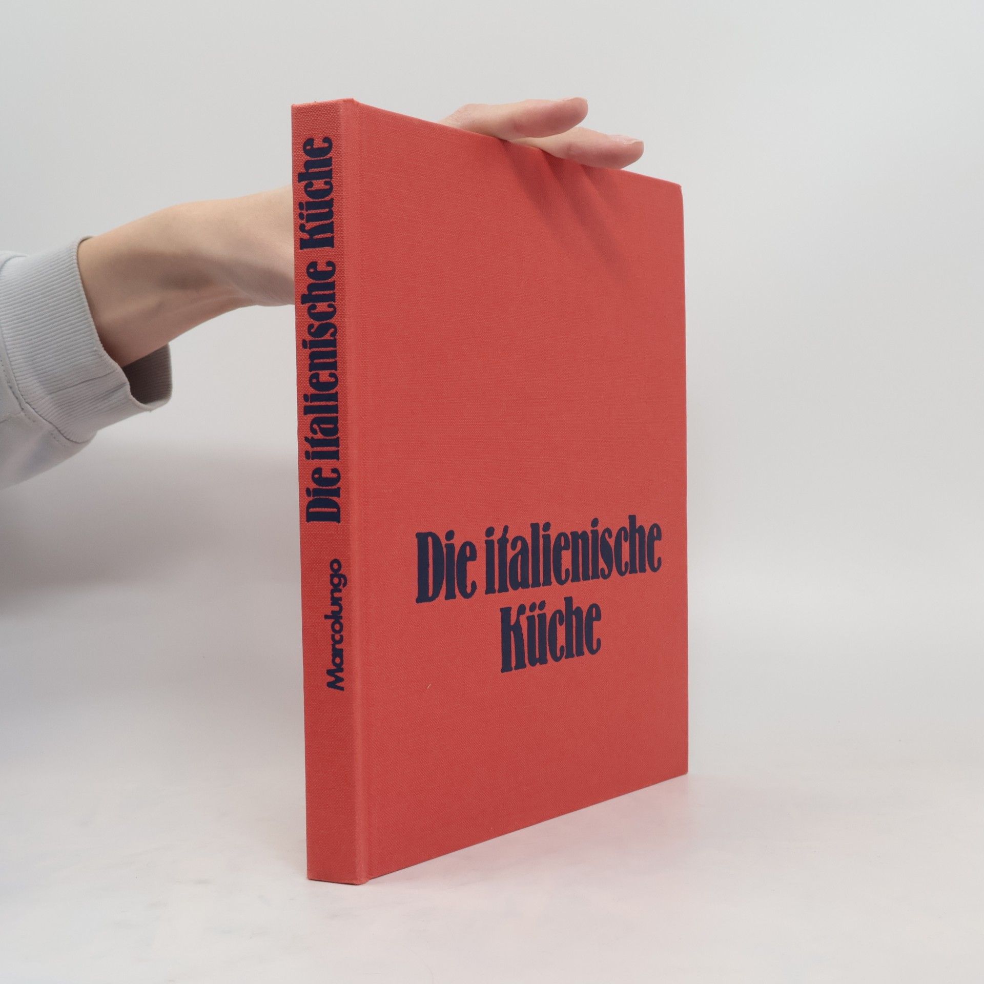 Autorenkollektiv Die italienische Küche