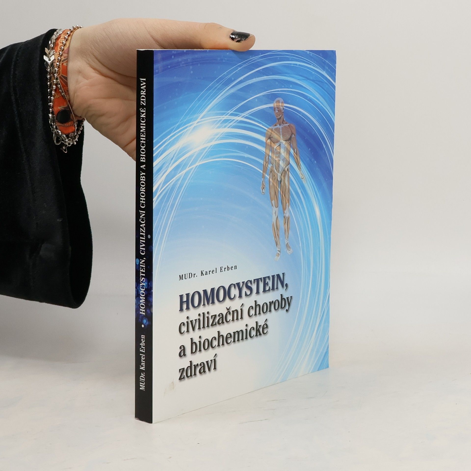 Karel Erben Homocystein, civilizační choroby a biochemické zdraví