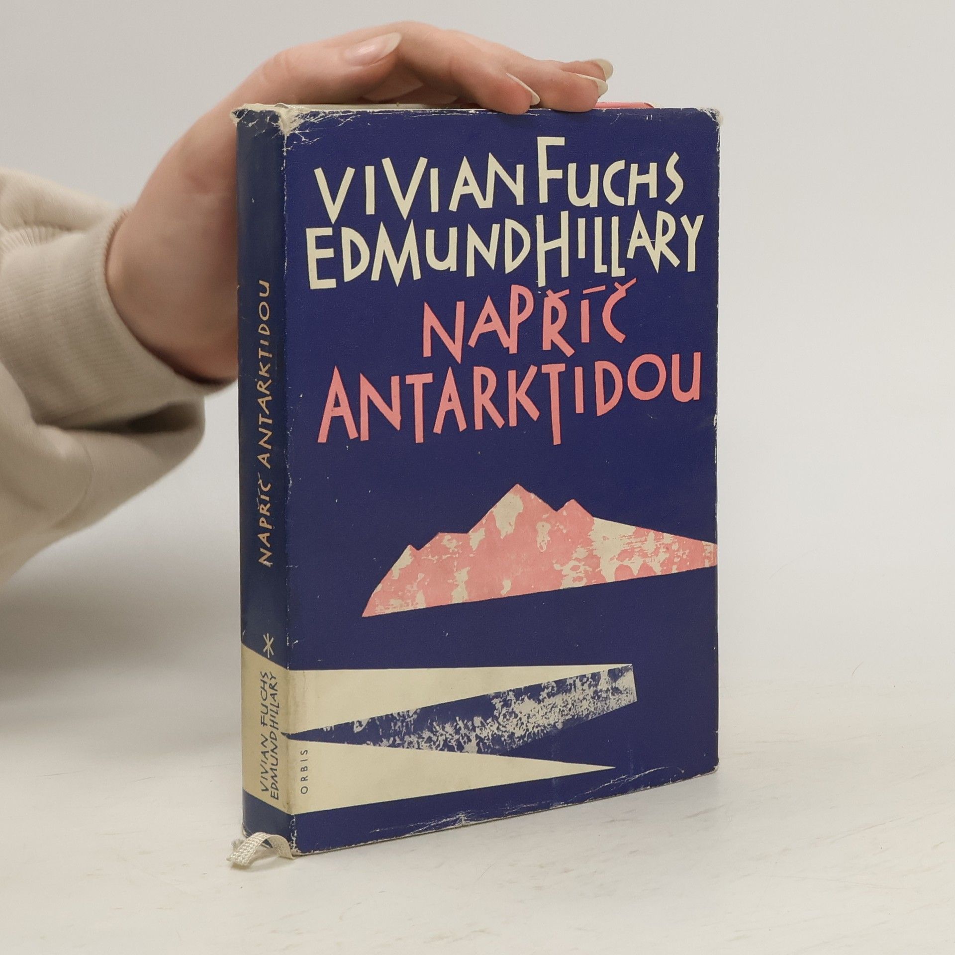 Vivian Fuchs Napříč Antarktidou