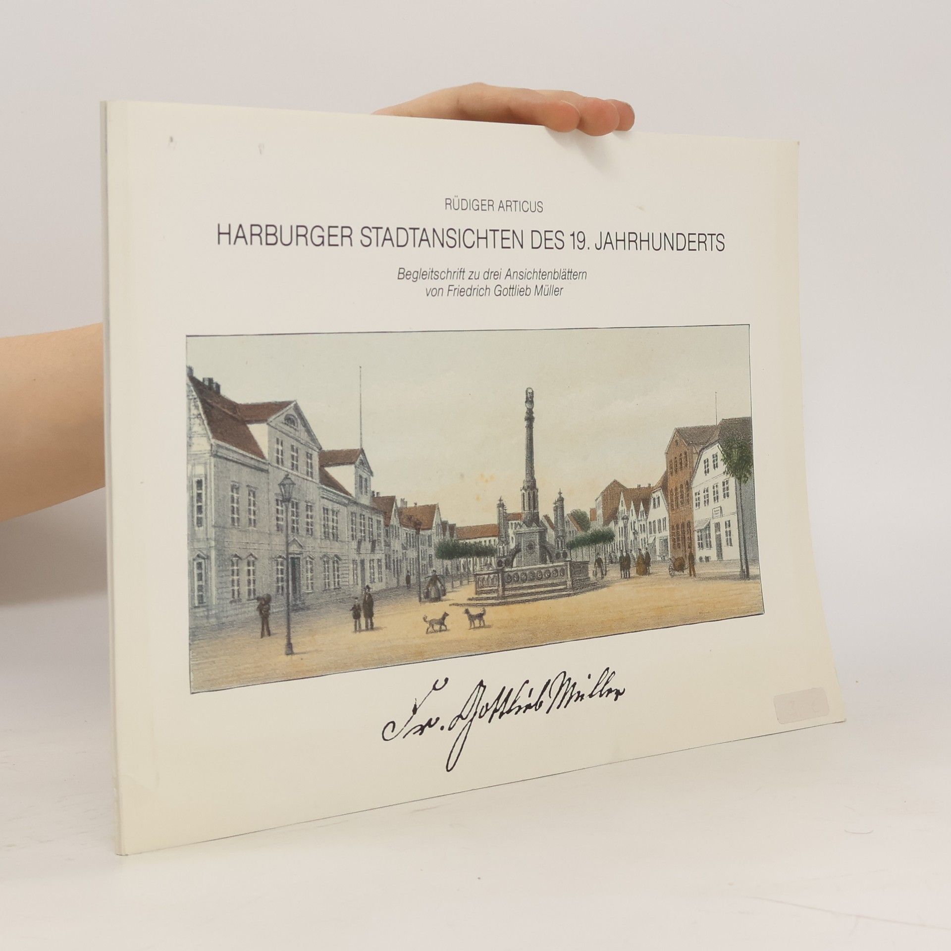 Rüdiger Articus Harburger Stadtansichten des 19. Jahrhuderts