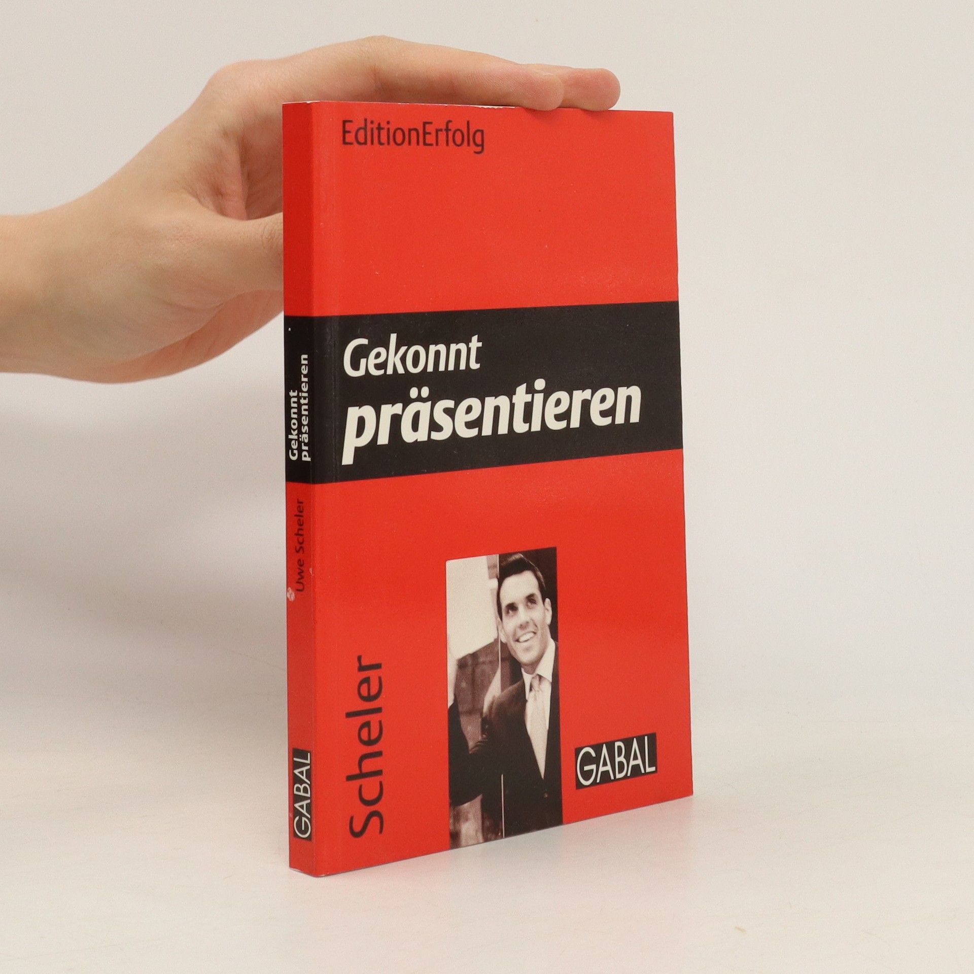 Uwe Scheler Gekonnt präsentieren