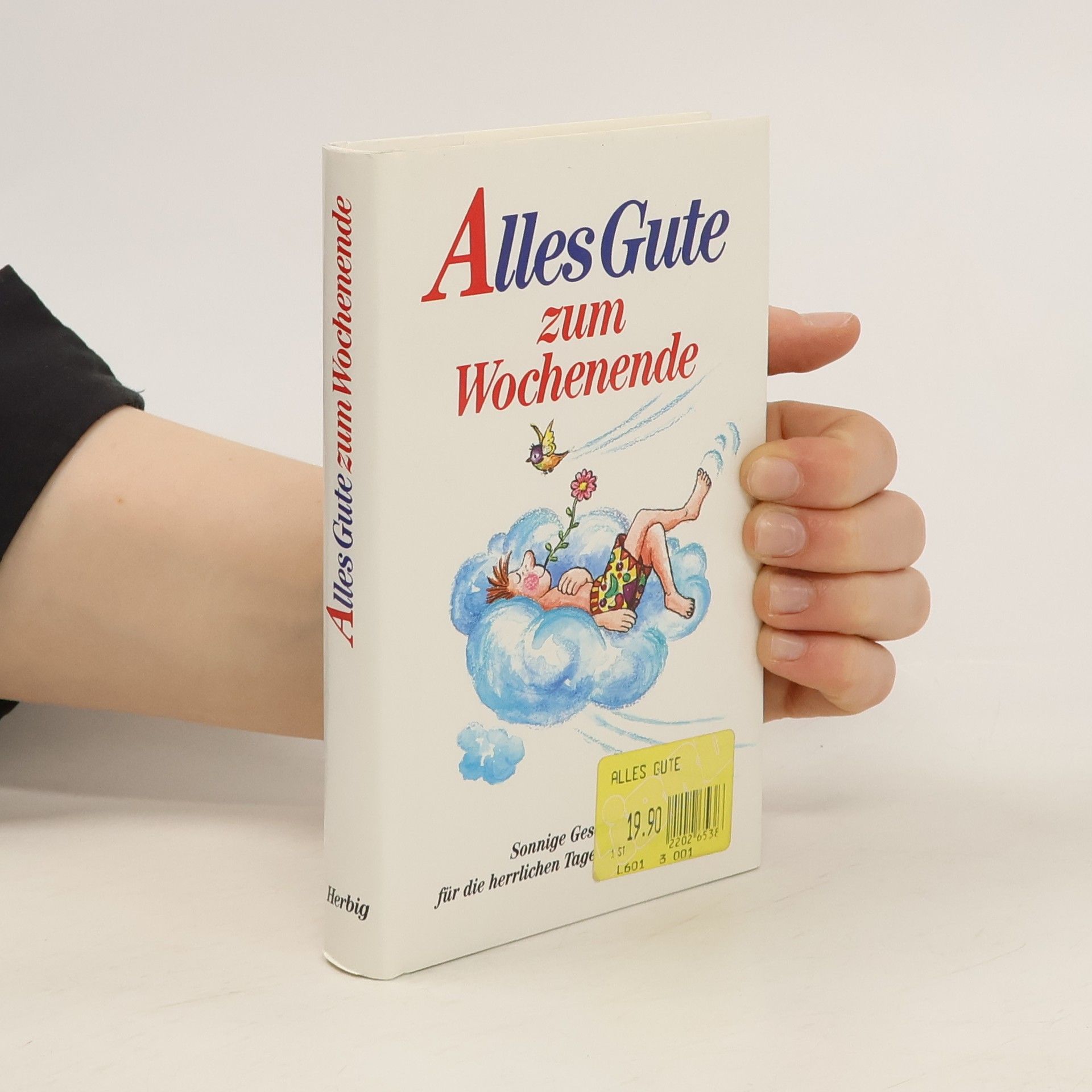 Collectif d'auteurs Alles Gute zum Wochenende