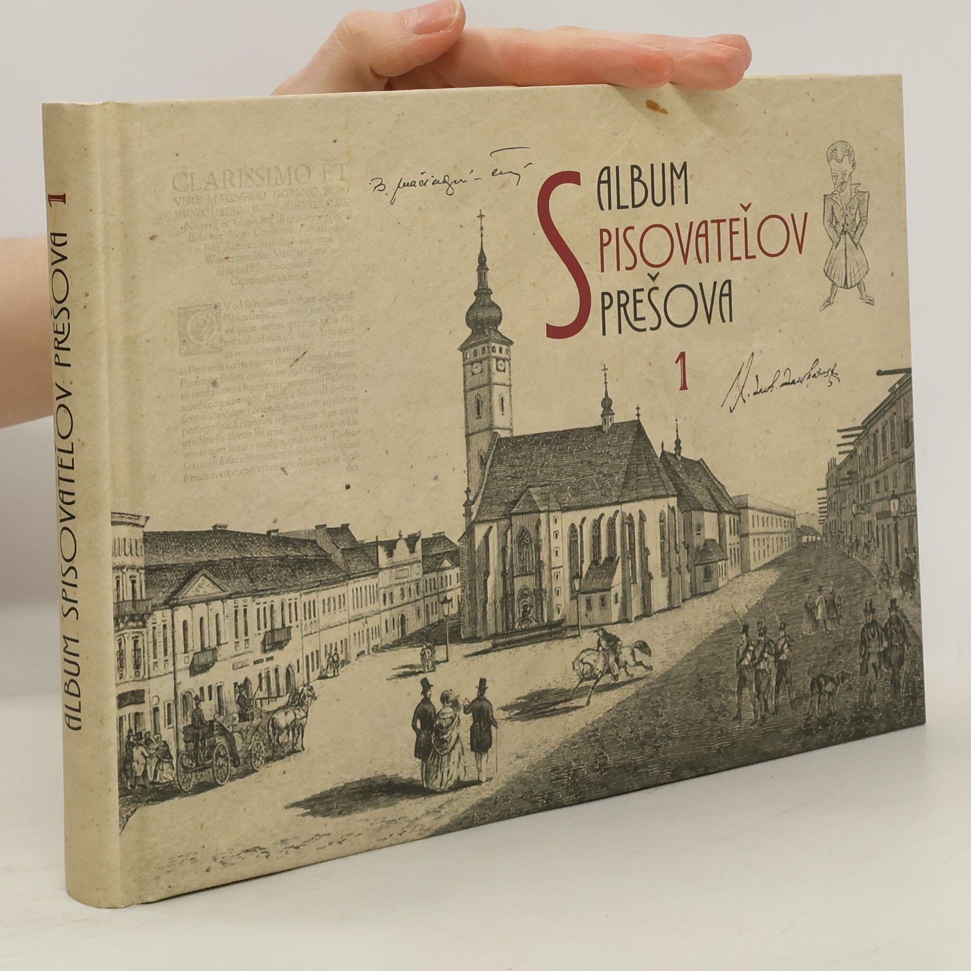 Collectif d'auteurs Album spisovateľov Prešova 1