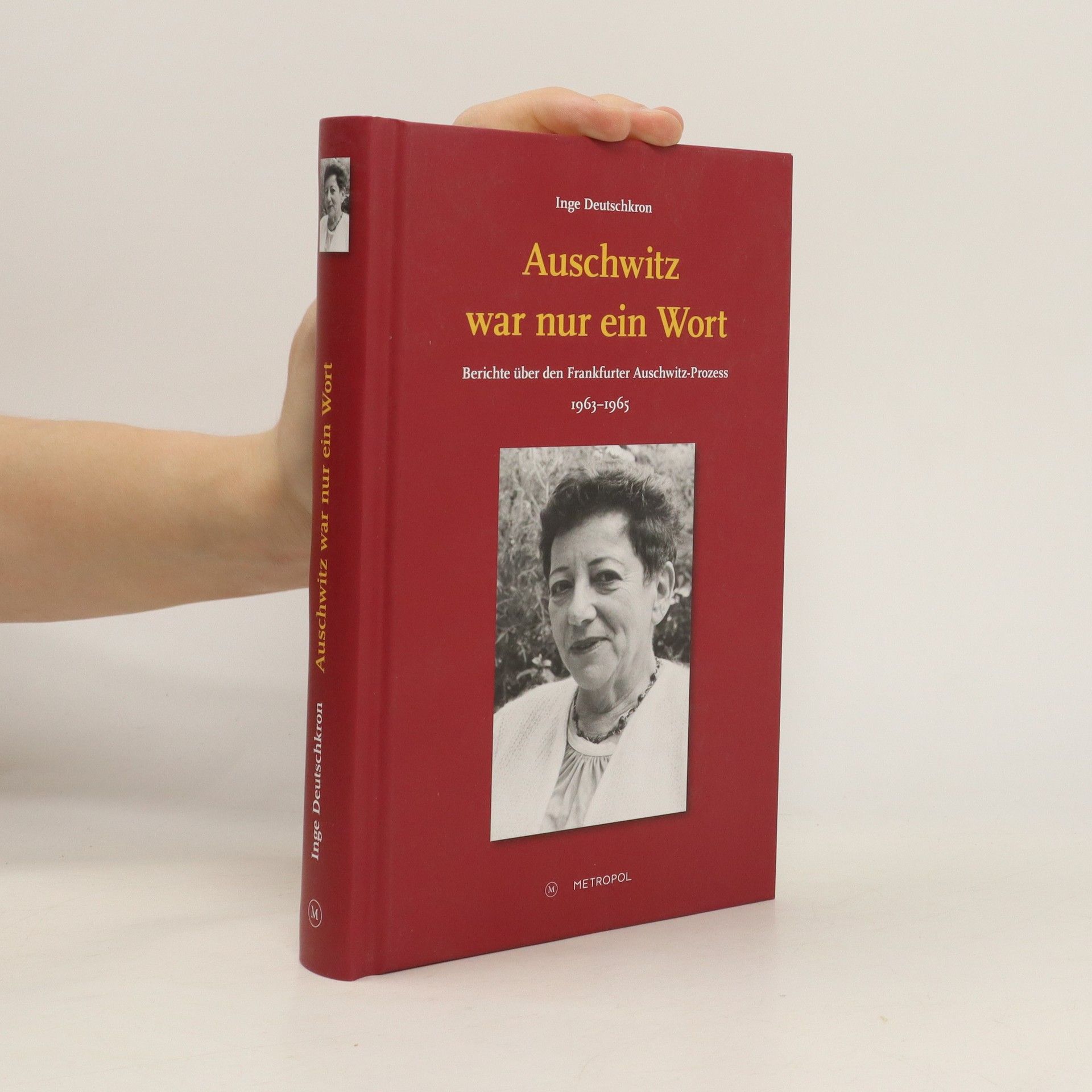 Inge Deutschkron Auschwitz war nur ein Wort