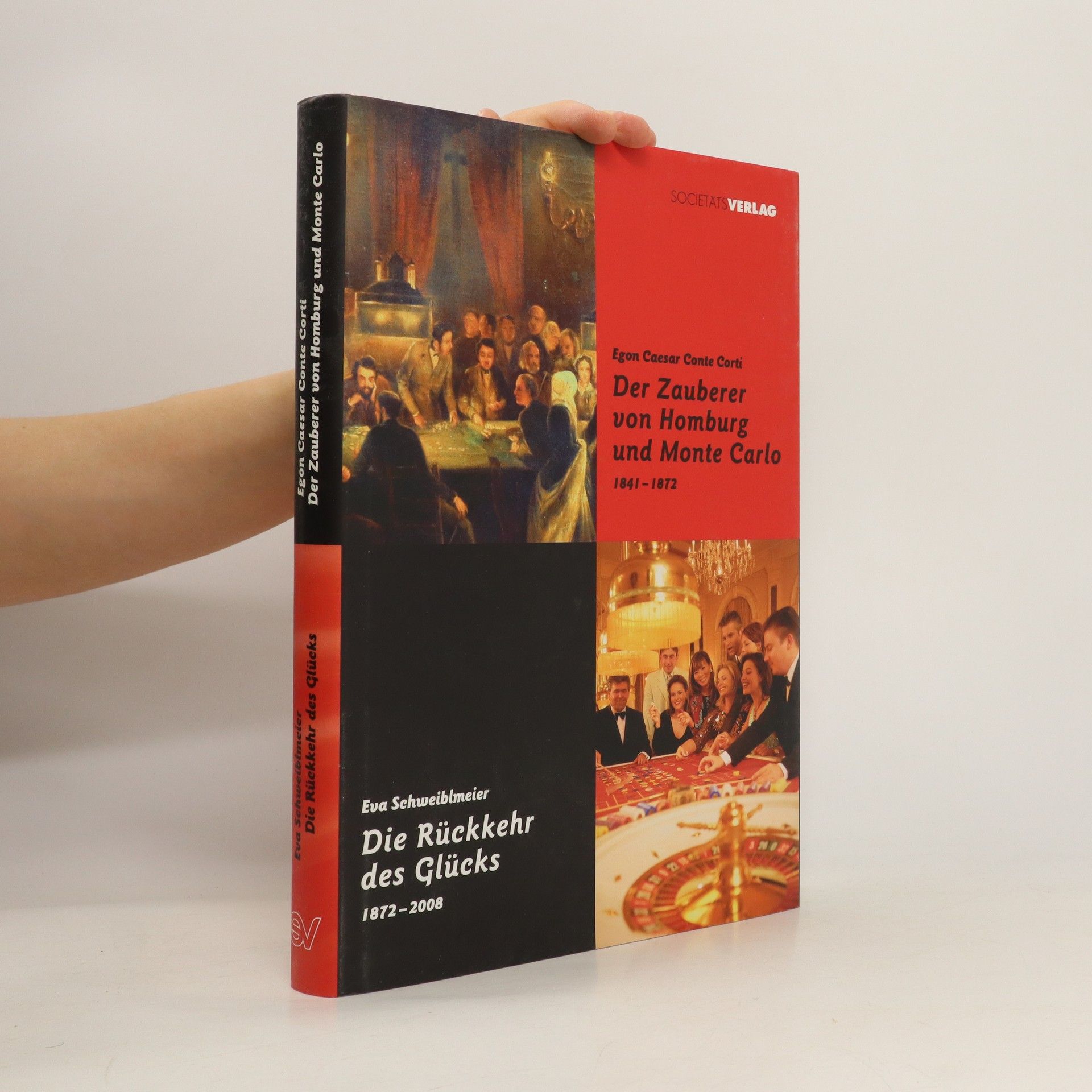 Egon Caesar Corti Der Zauberer von Homburg und Monte Carlo