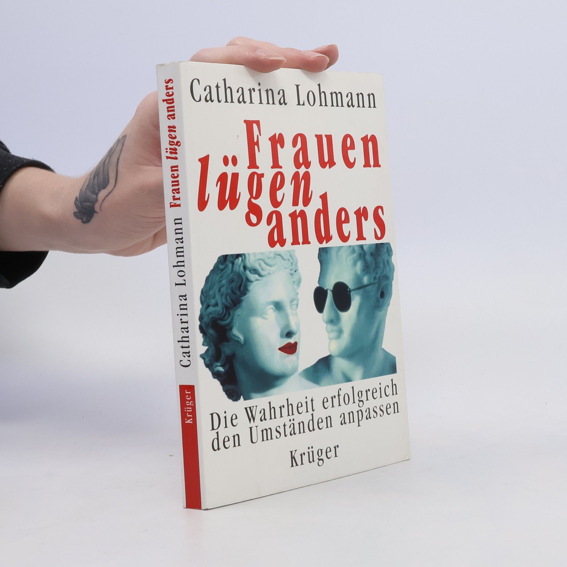 Catharina Lohmann Frauen lügen anders