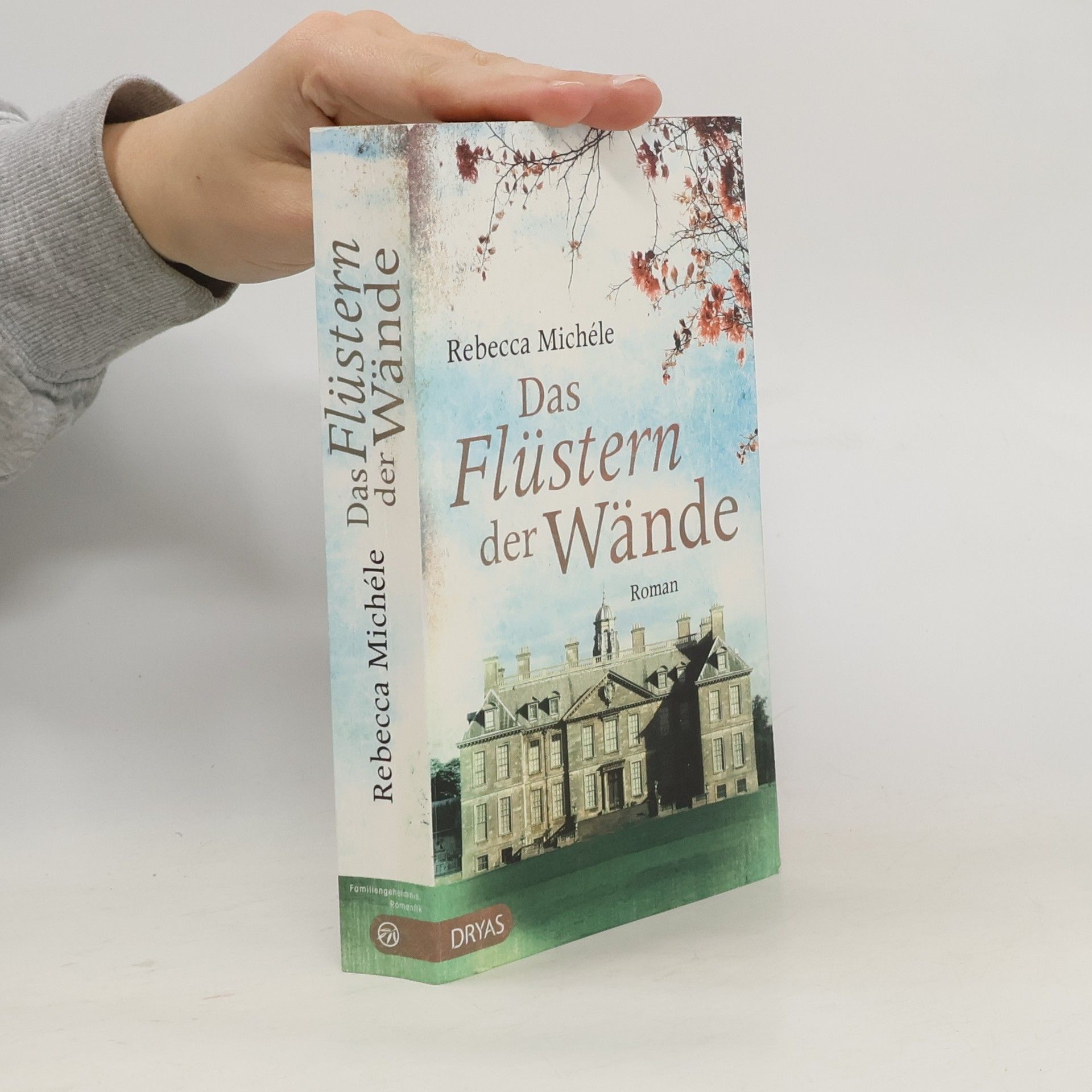 Rebecca Michéle Das Flüstern der Wände