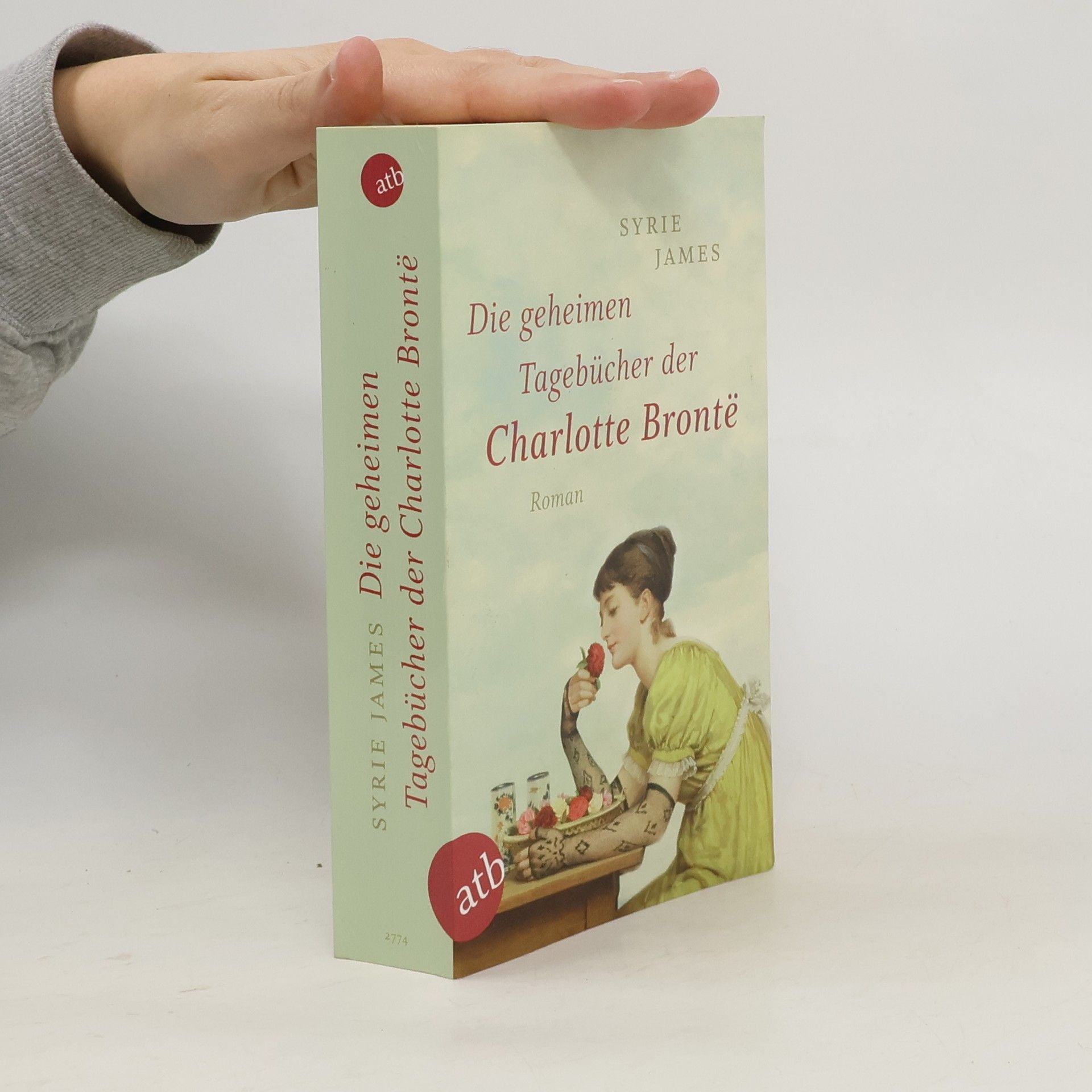 Syrie James Die geheimen Tagebücher der Charlotte Brontë