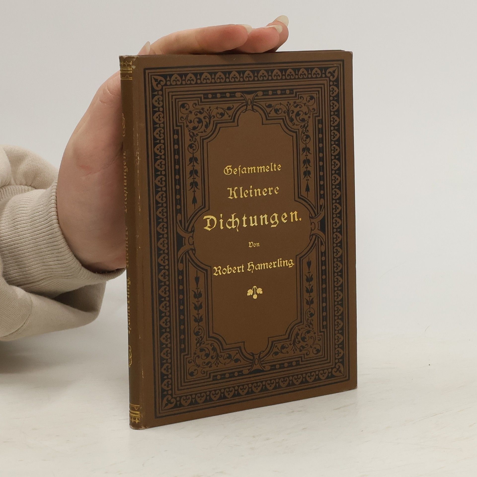 Robet Hamerling Gesammelte kleinere Dichtungen