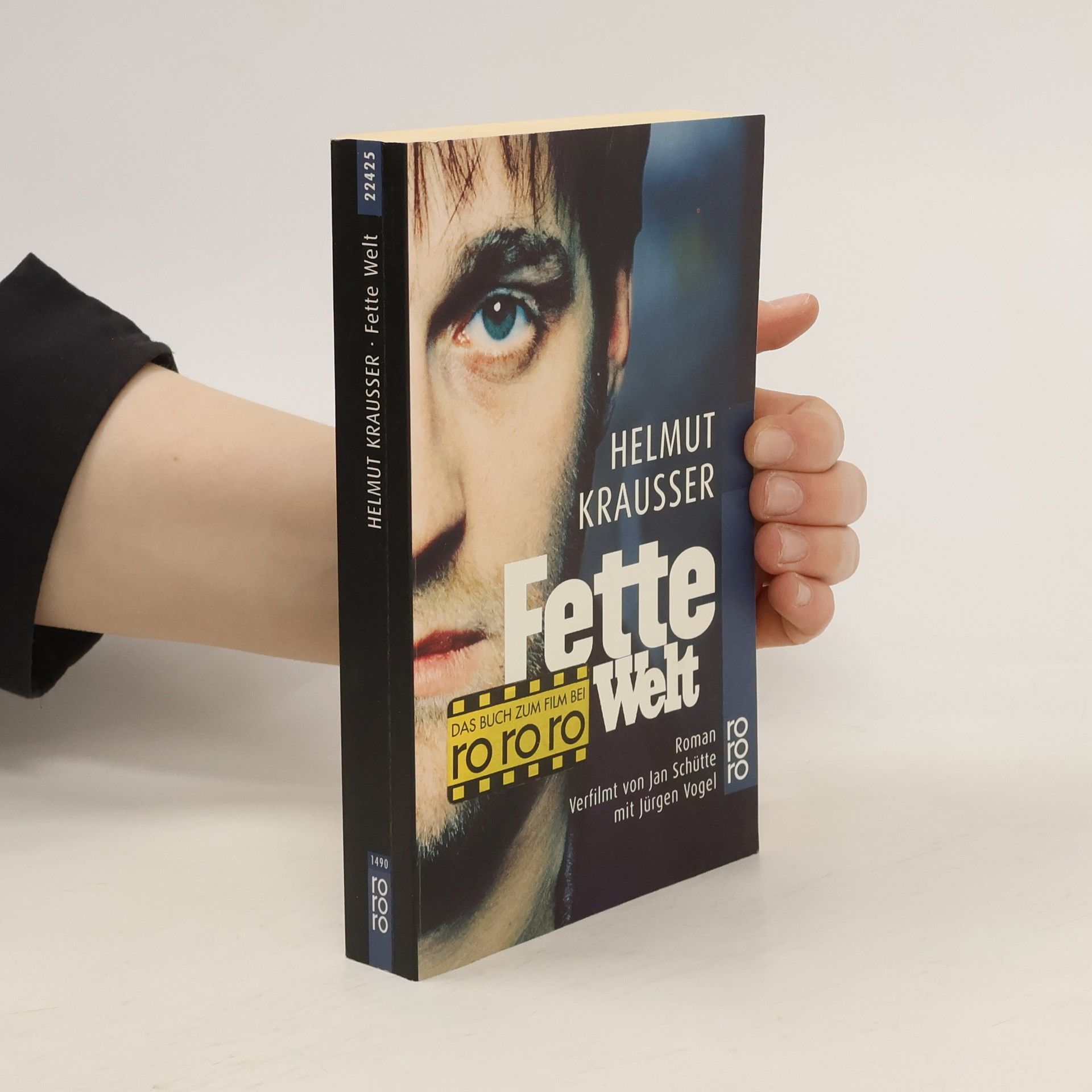 Helmut Krausser Fette Welt