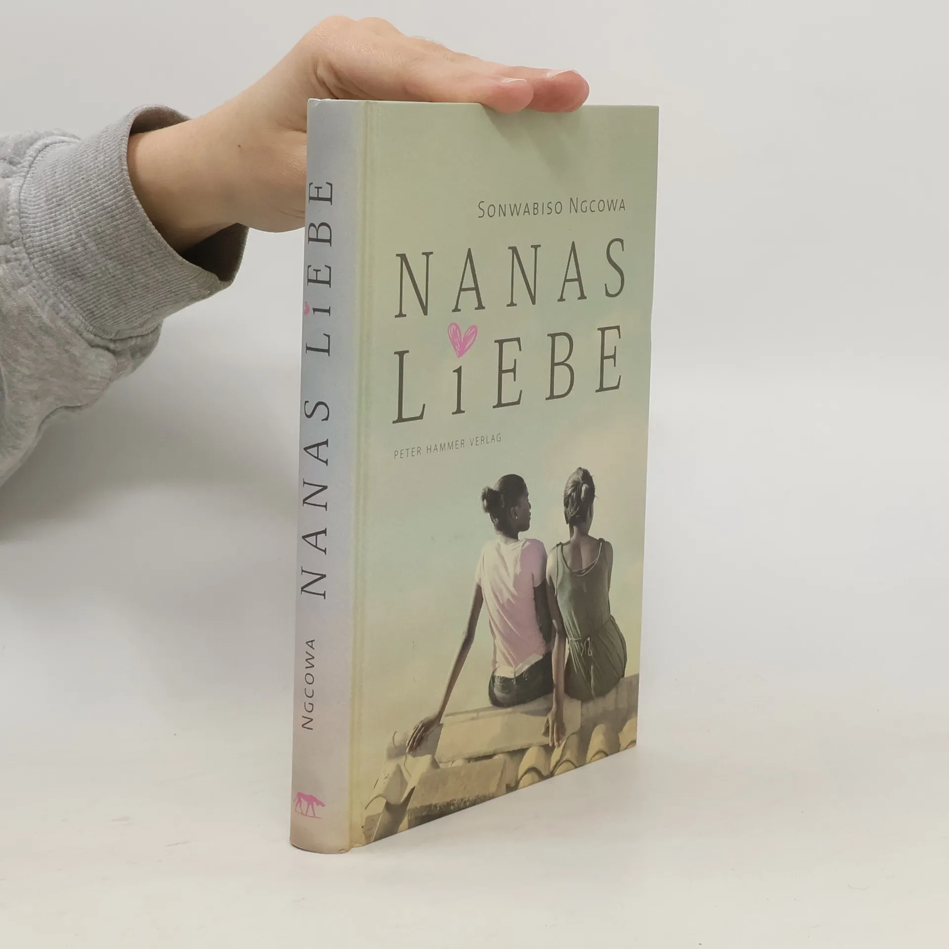 Nanas Liebe | Buch | Hardcover | Sonwabiso Ngcowa
