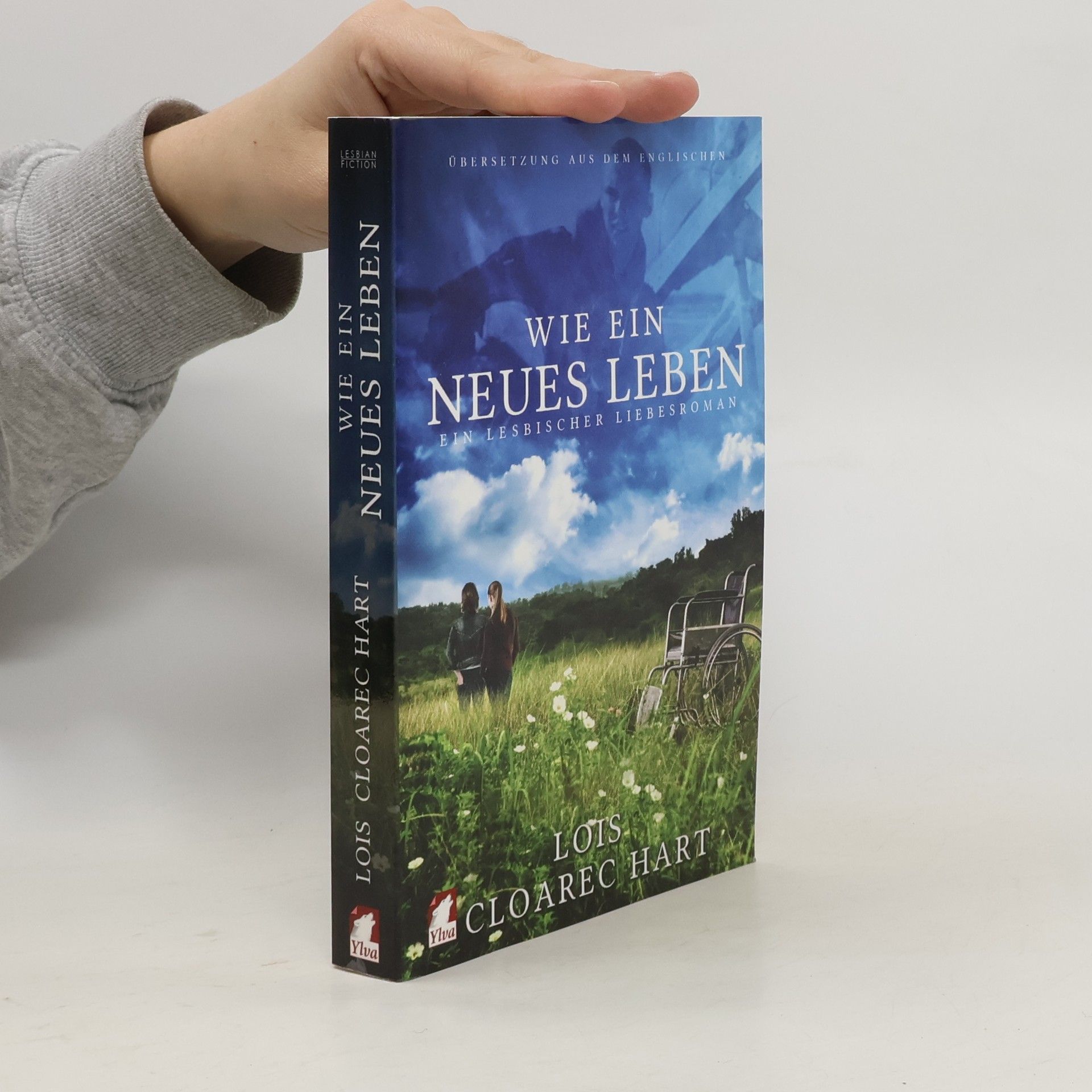 Lois Cloarec Hart Wie ein neues Leben