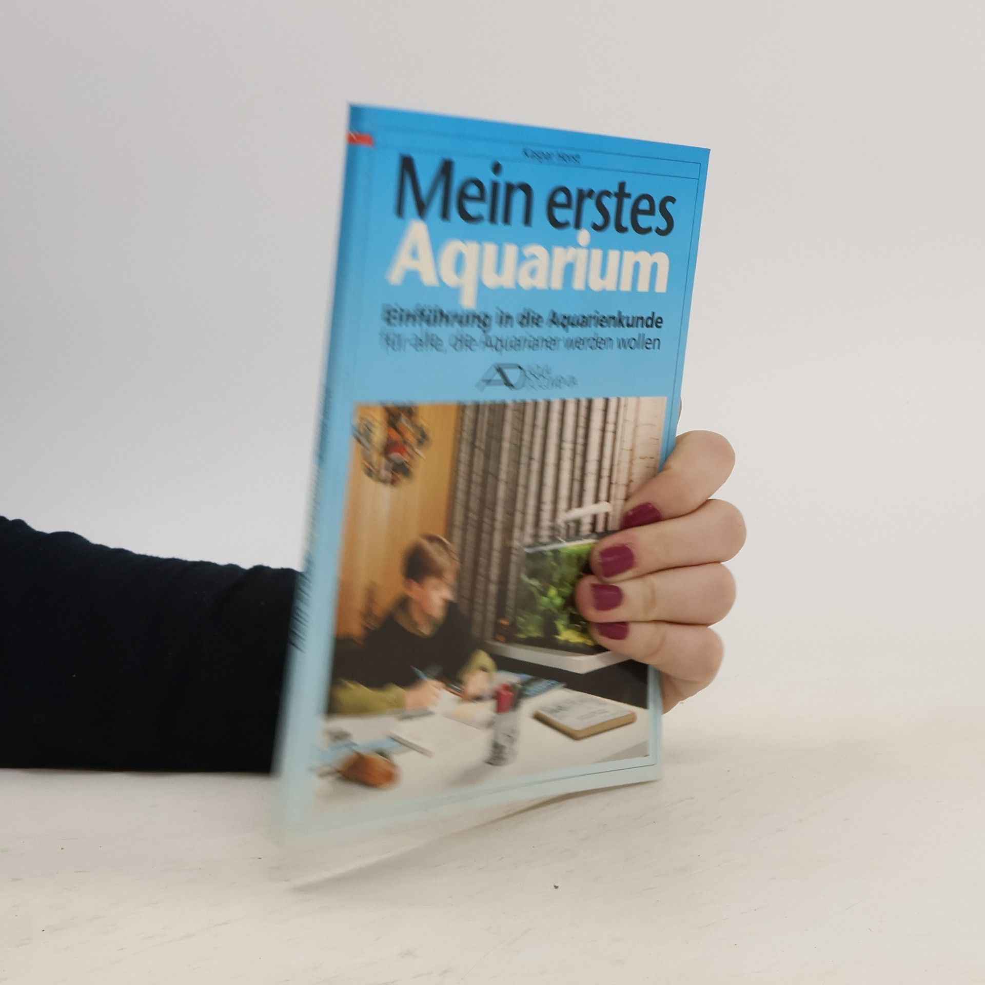 Kaspar Horst Mein erstes Aquarium