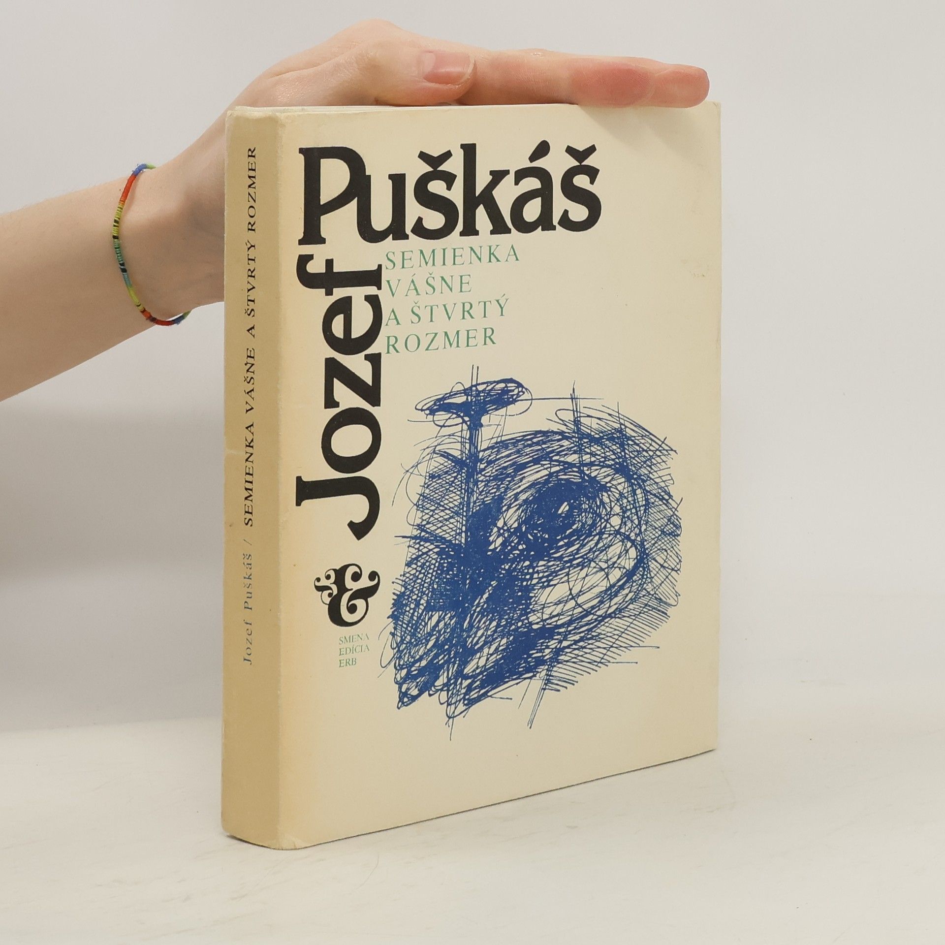 Jozef Puškáš Semienka vášne a štvrtý rozmer