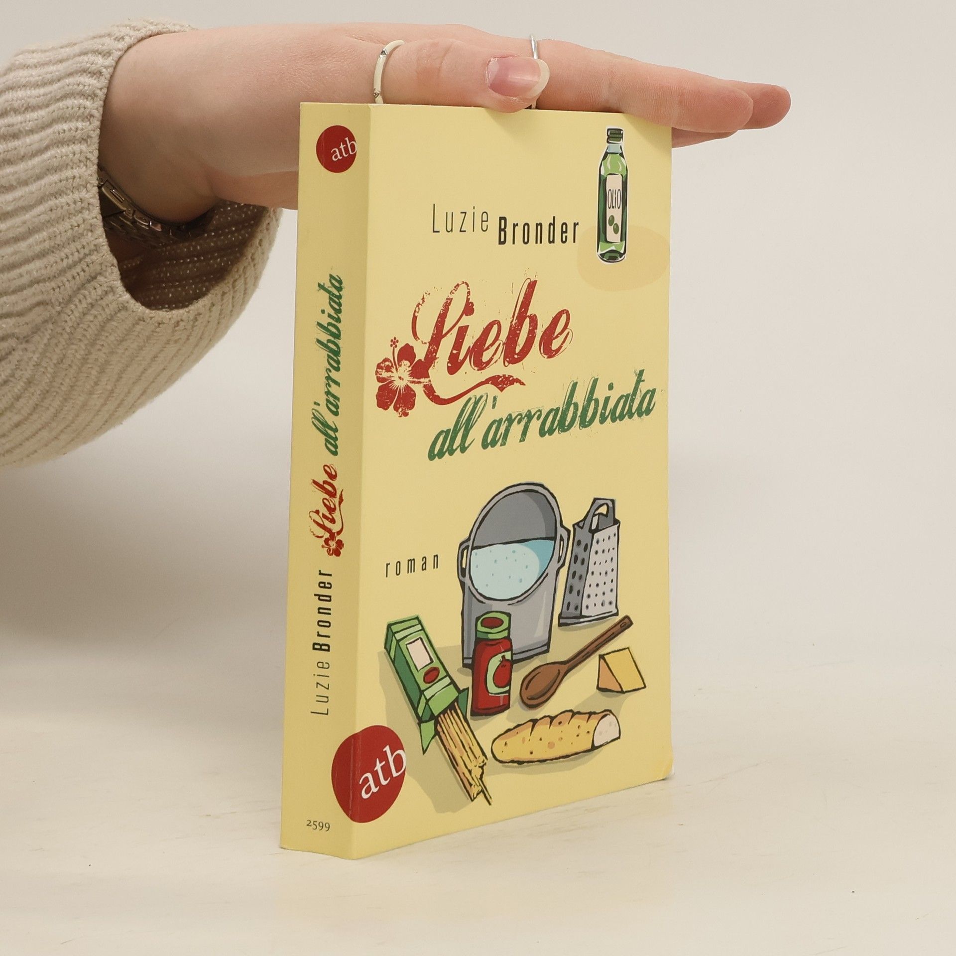 Luzie Bronder Liebe all'arrabbiata