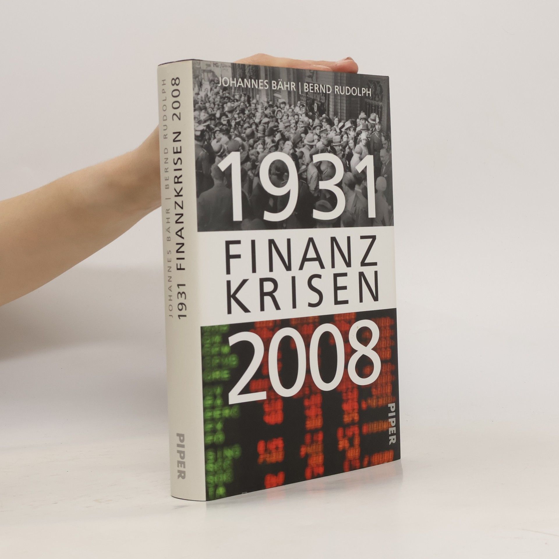 Johannnes Bähr Finanz Krisen 1931-2008