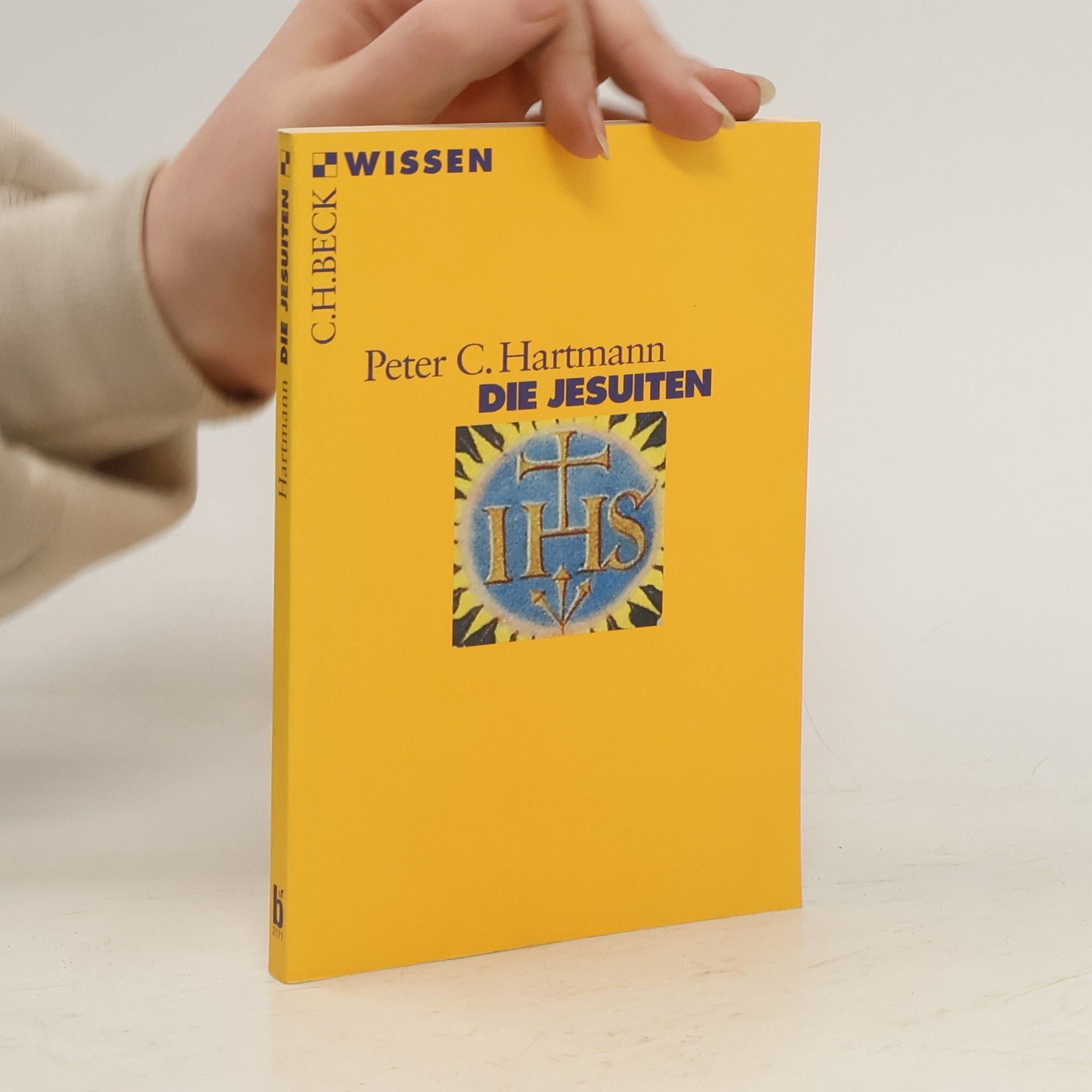 Peter Claus Hartmann Die Jesuiten