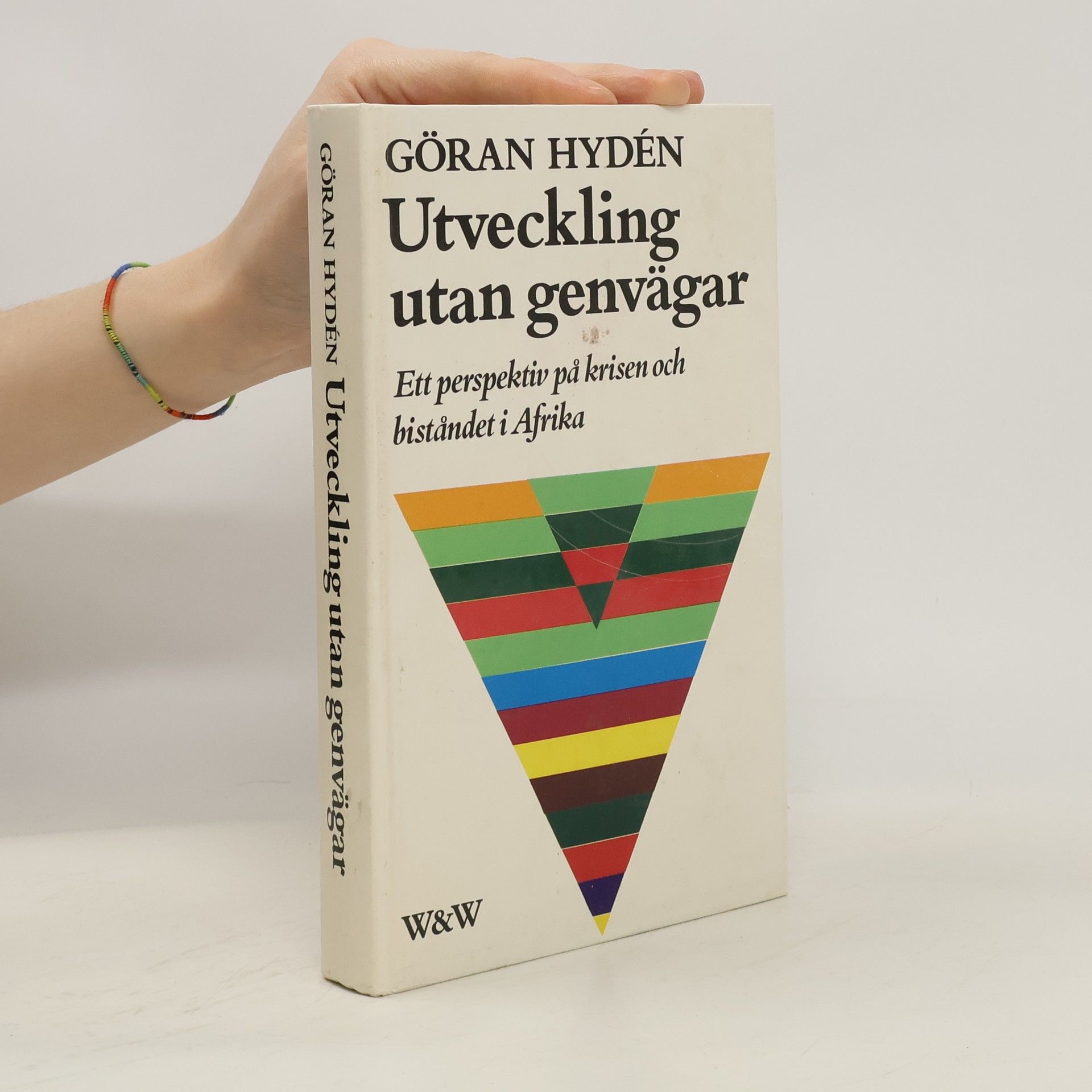 Goran Hyden Utveckling utan genvägar