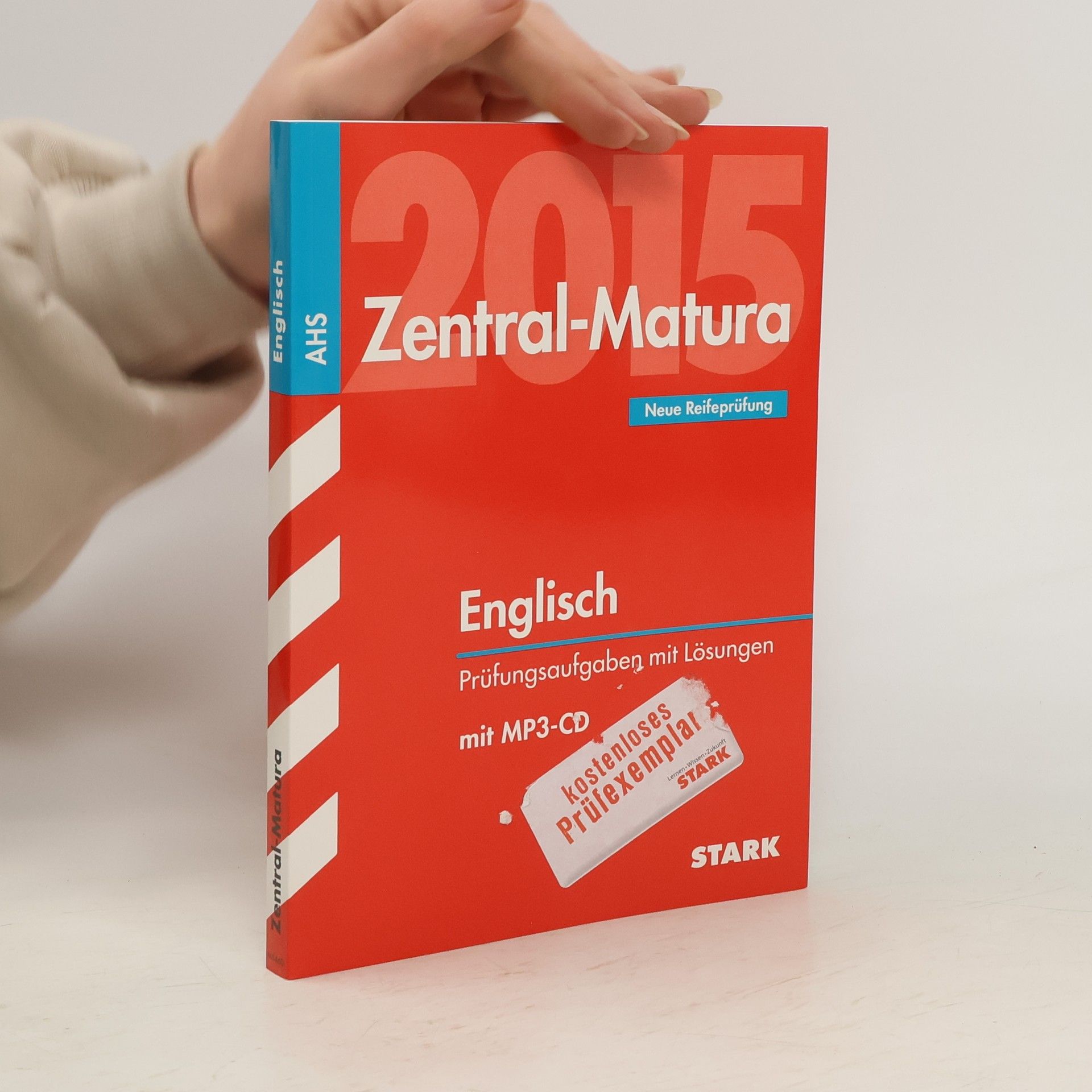 kolektiv Zentral-Matura Englisch - Prüfungsaufgaben mit Lösungen