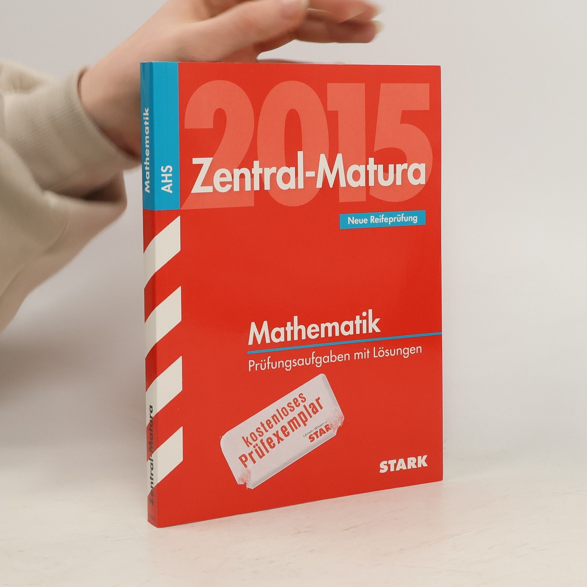 Collectif d'auteurs Zentral-Matura. Mathematik
