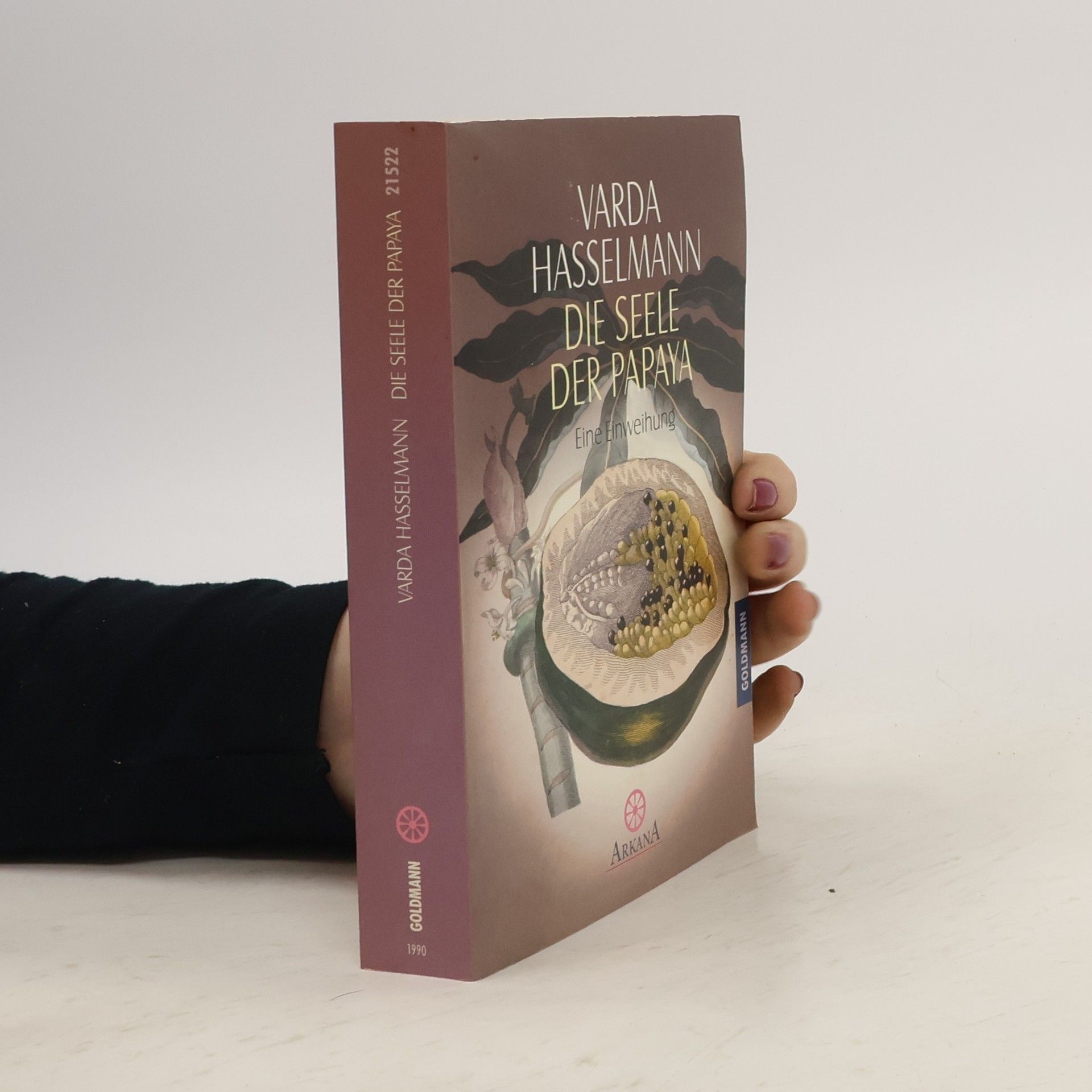 Varda Hasselmann Die Seele der Papaya