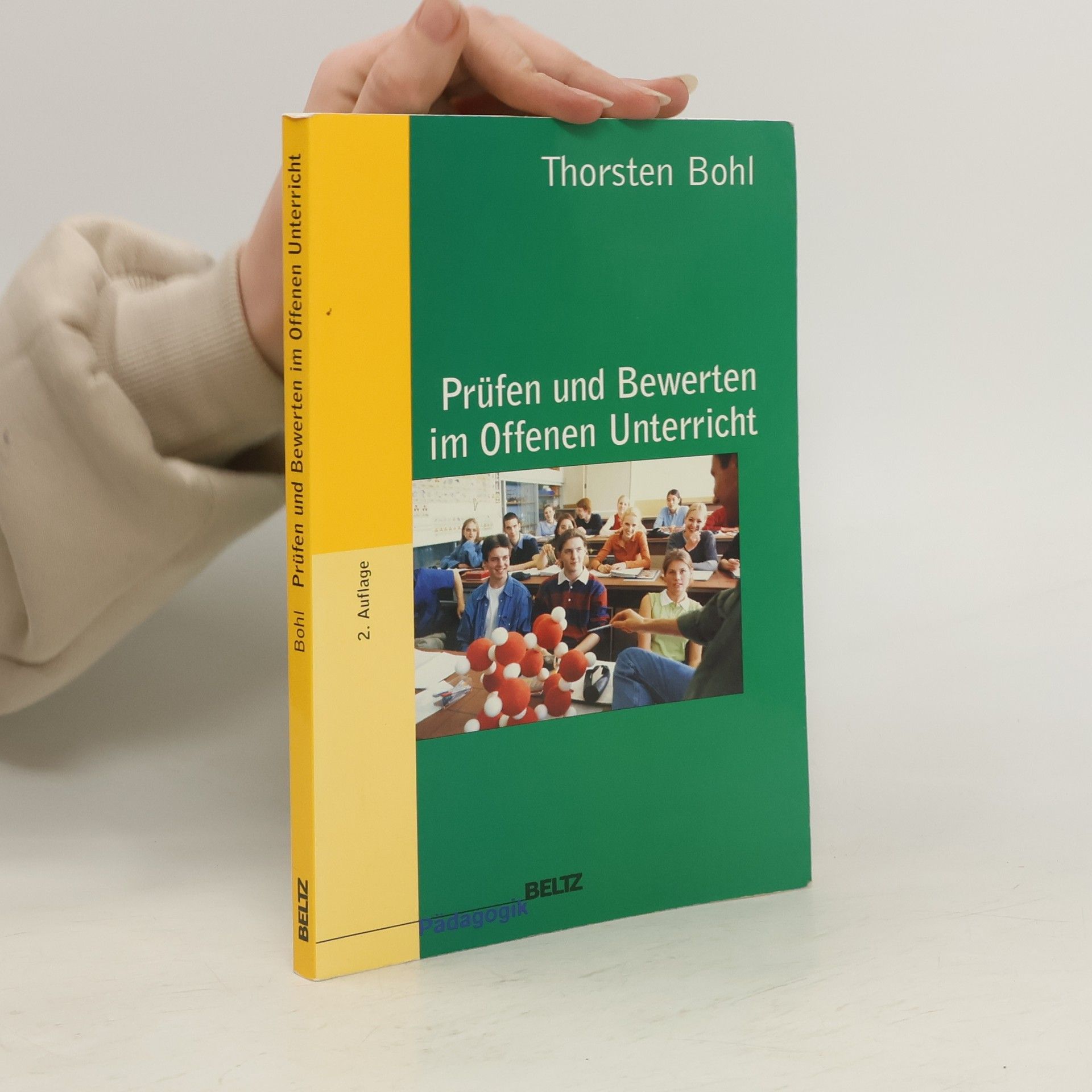 Thorsten Bohl Prüfen und Bewerten im offenen Unterricht