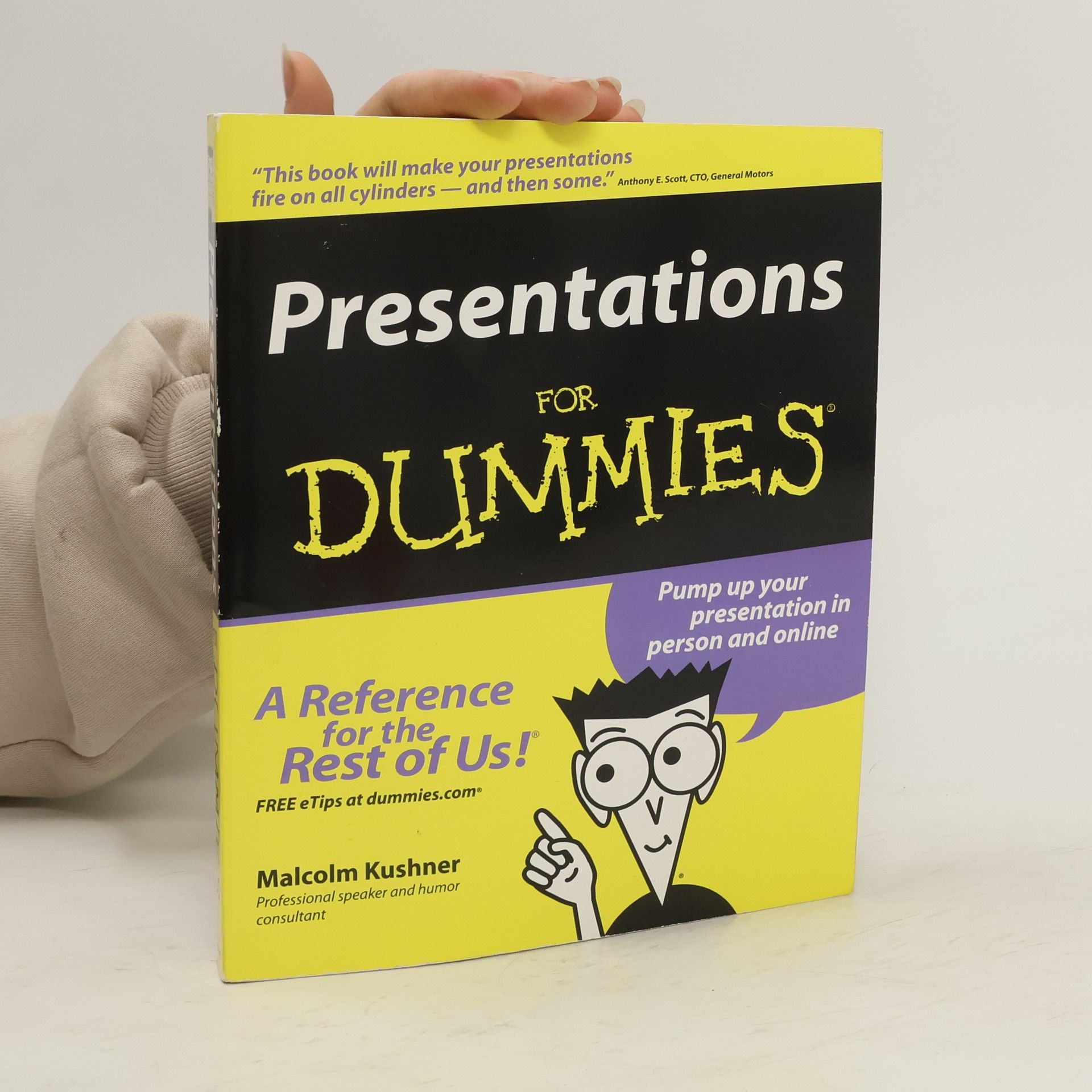 Malcolm L. Kushner Presentations for dummies
