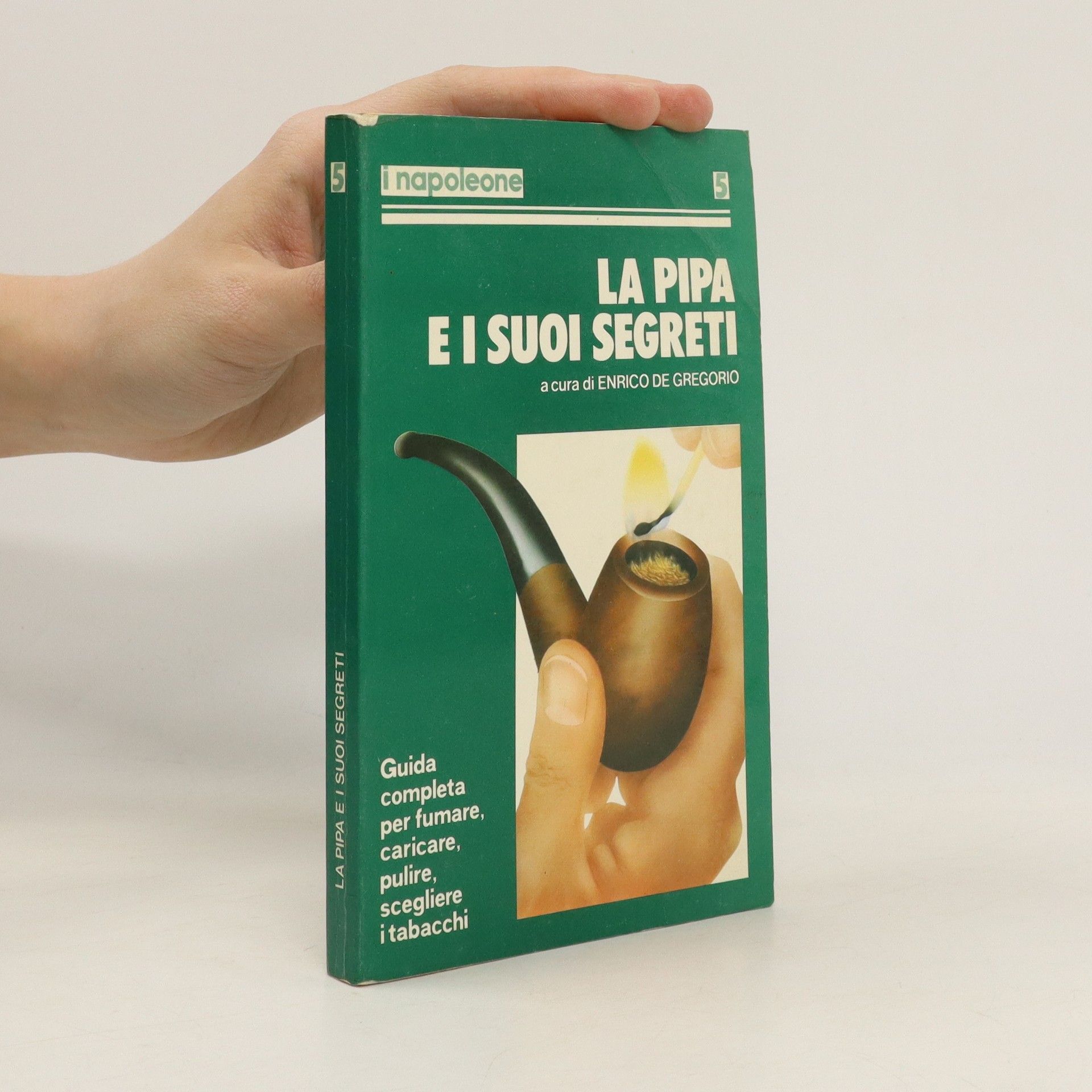 Enrico Gregorio La pipa e i suoi segreti