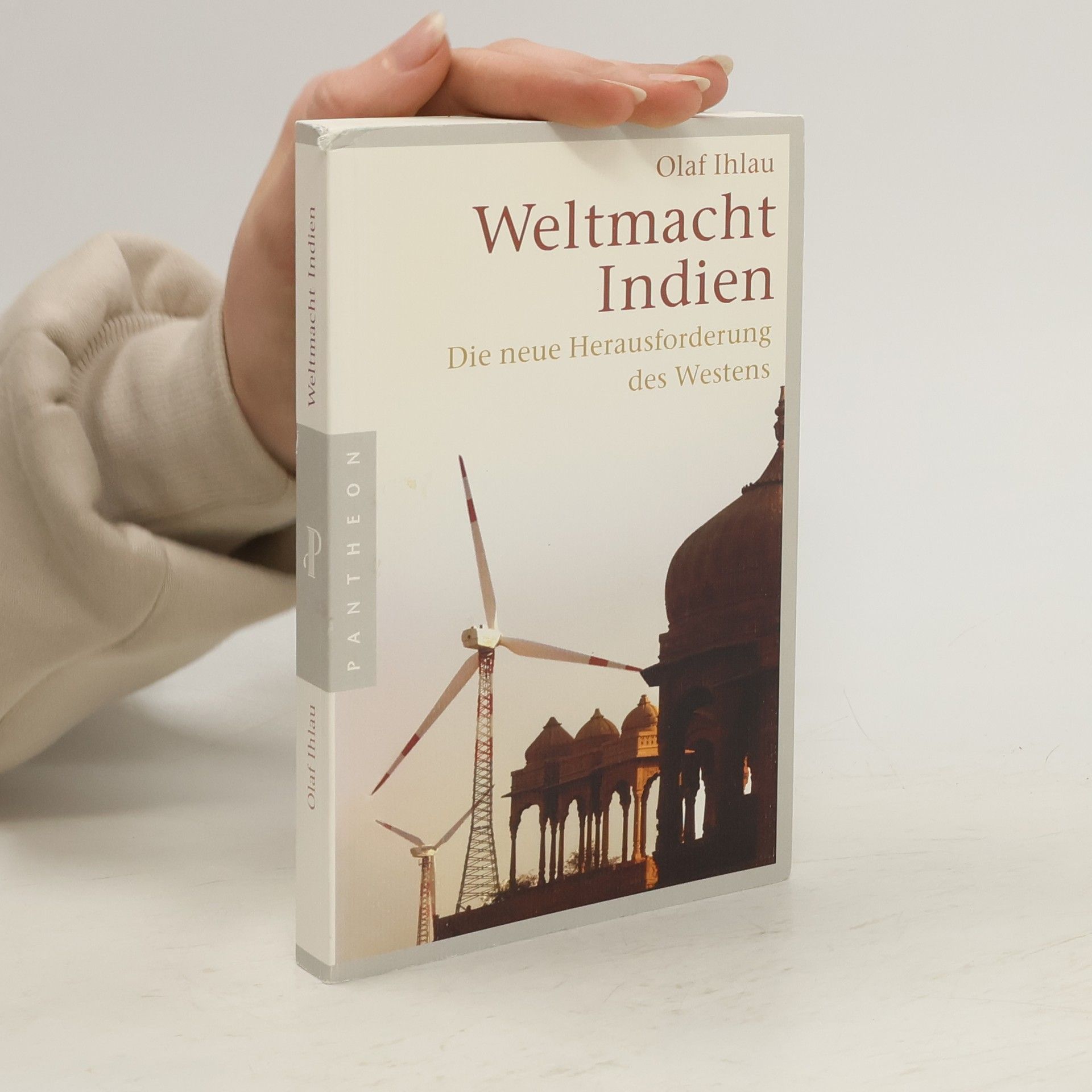 Olaf Ihlau Weltmacht Indien