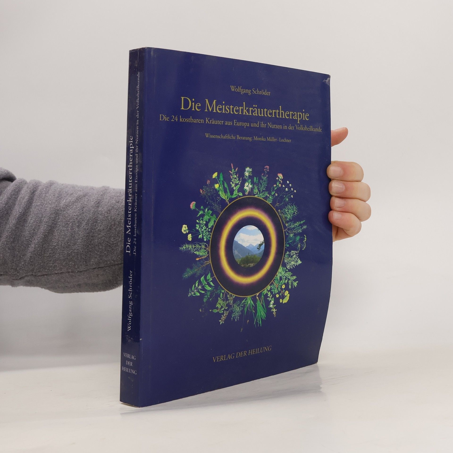 Wolfgang Schröder Die Meisterkräutertherapie