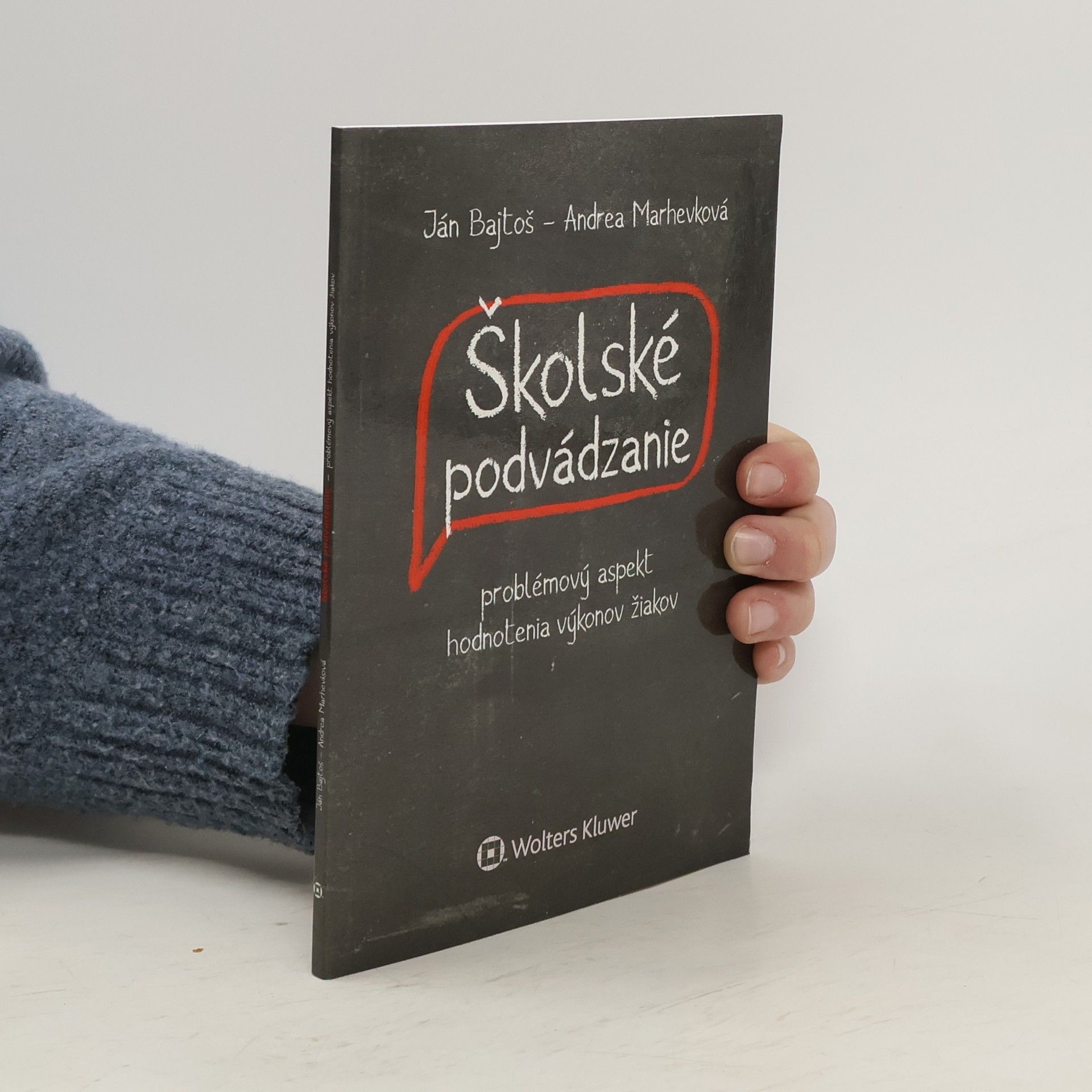 Ján Bajtoš Školské podvádzanie : problémový aspekt hodnotenia výkonov žiakov
