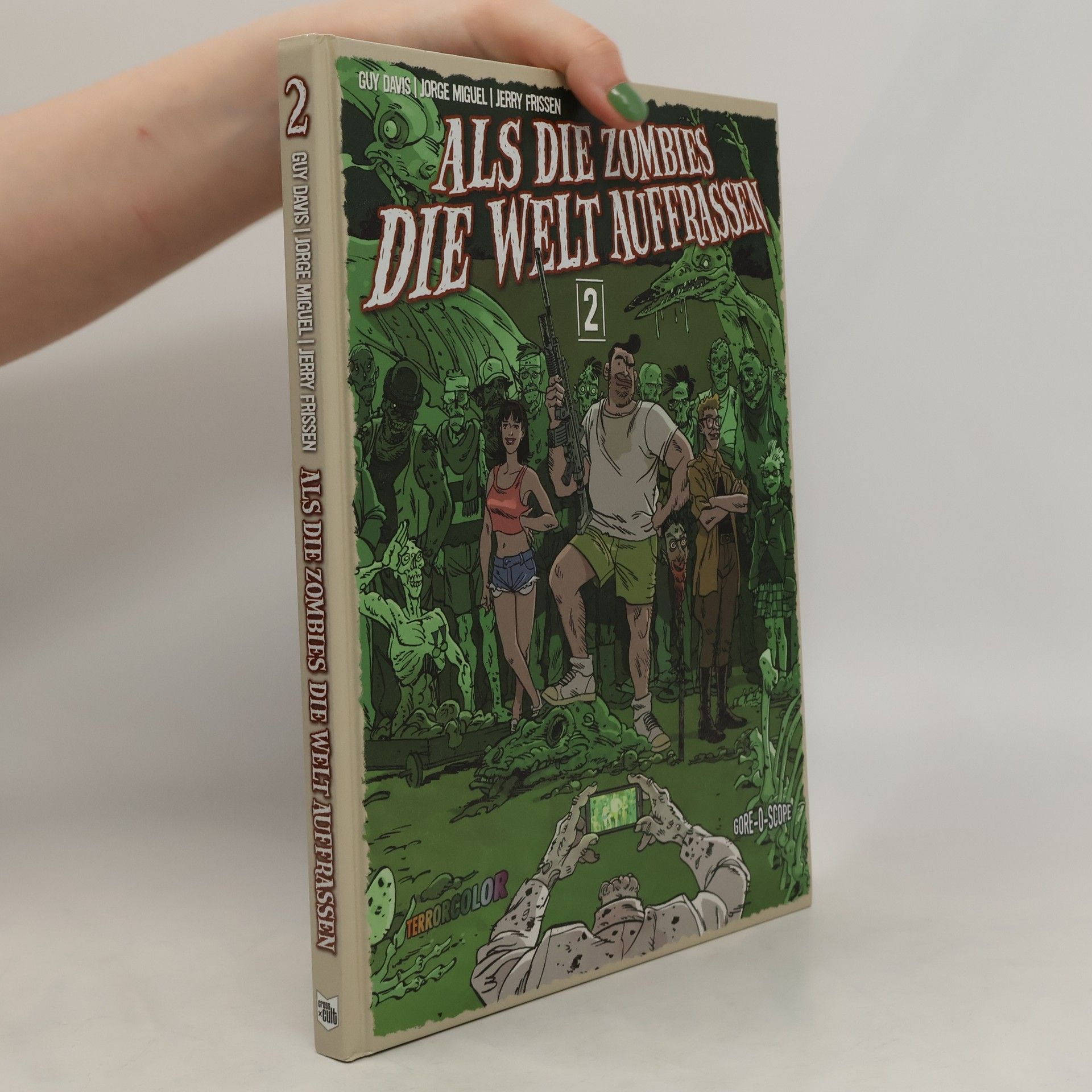 Jerry Frissen Als die Zombies die Welt auffraßen 2