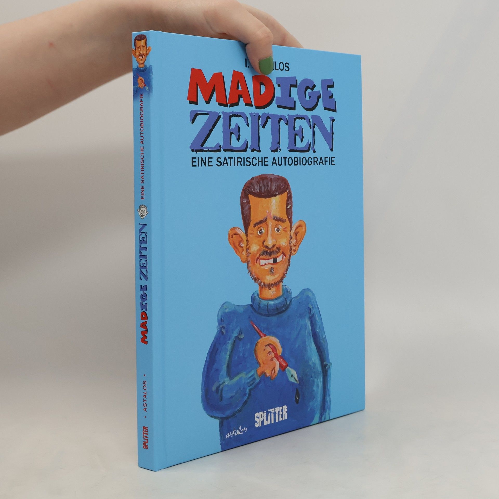 Ivica Astalos MADige Zeiten.