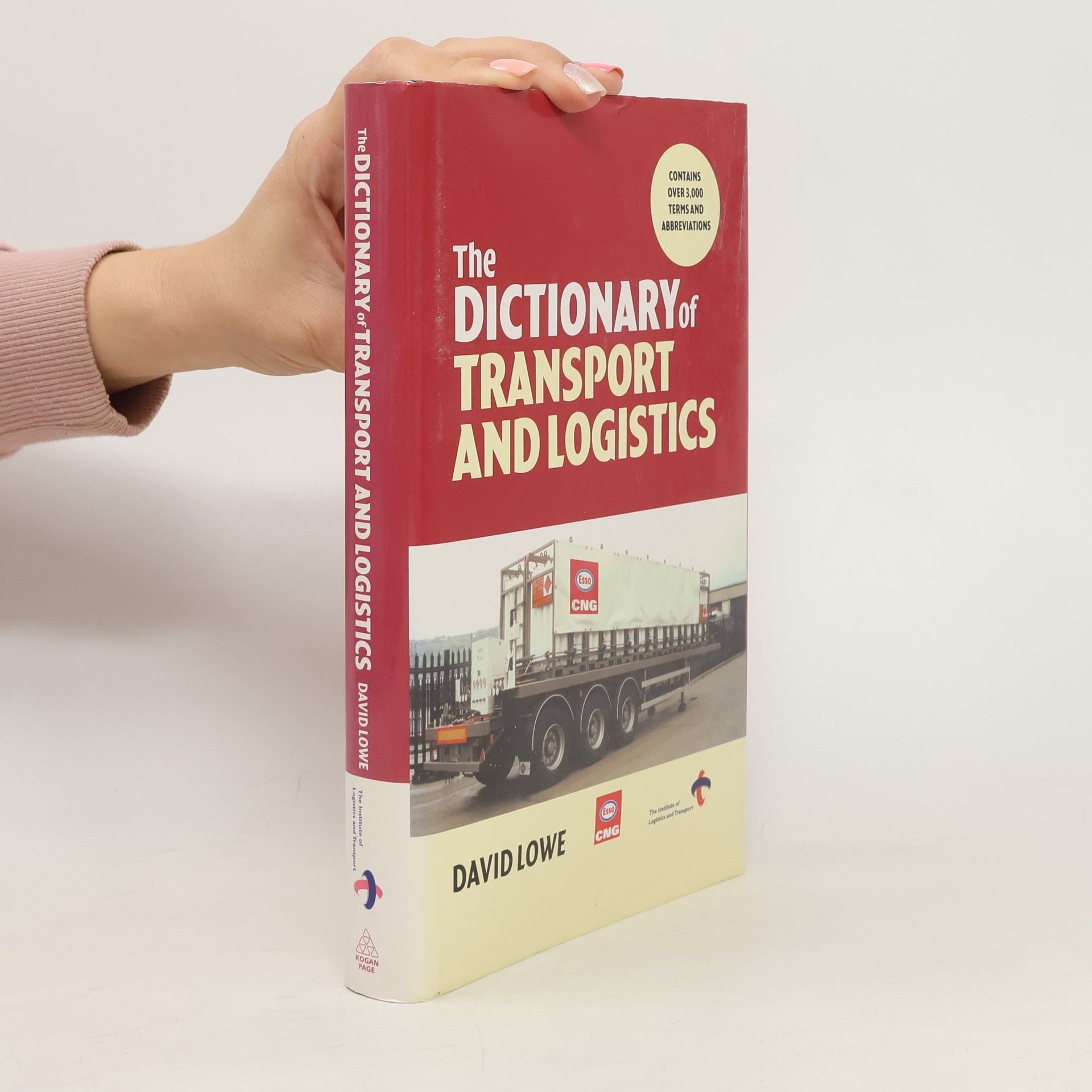 David Lowe The Dictionary of Transport and Logistics